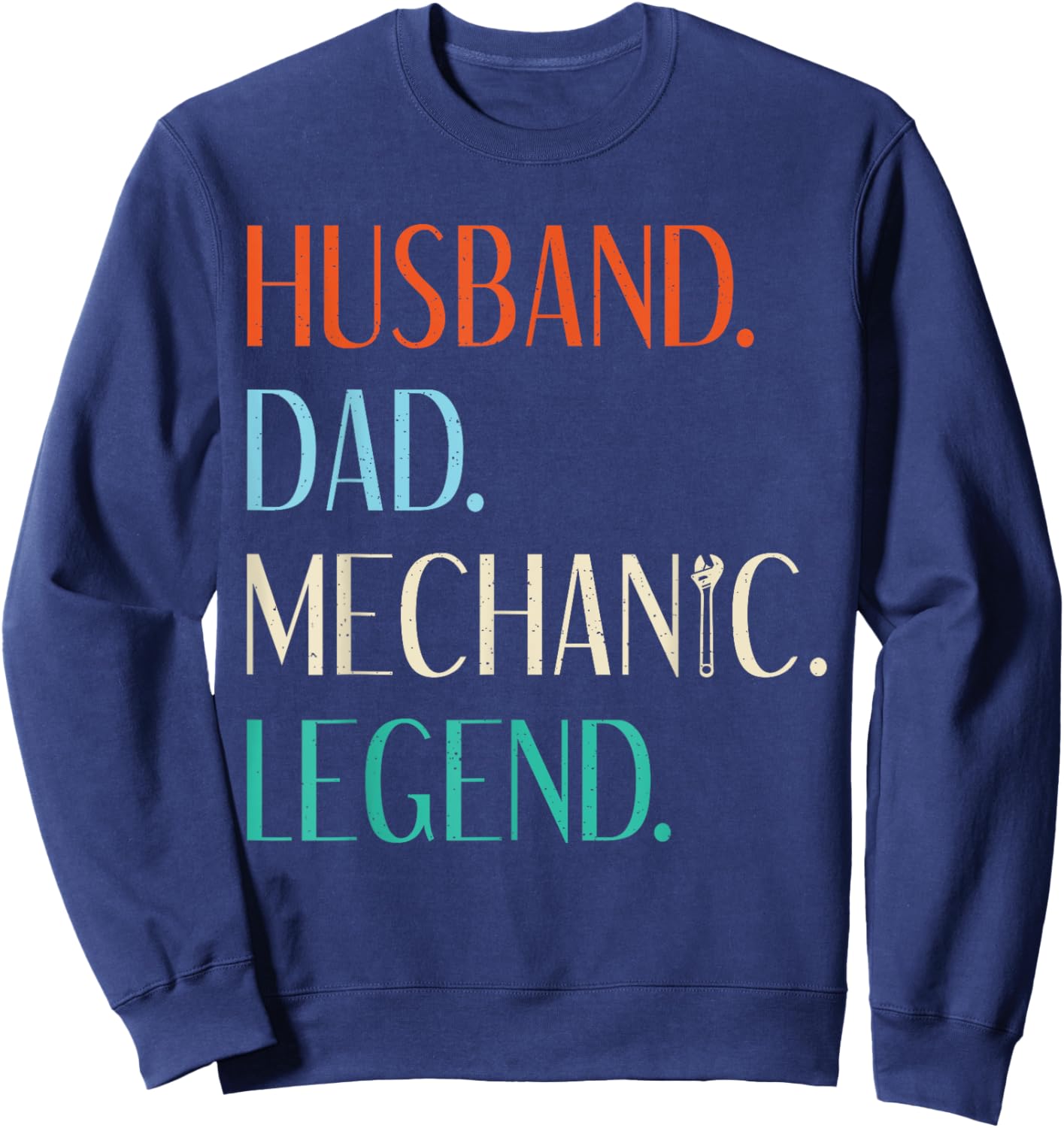 Husband Dad Mechanic Legend Repair Mechanic Sweatshirt - Sweatshirt | Navy