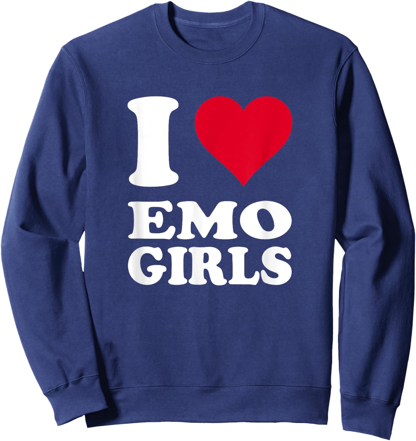 Red Heart I Love Emo Girls Sweatshirt - Sweatshirt | Navy