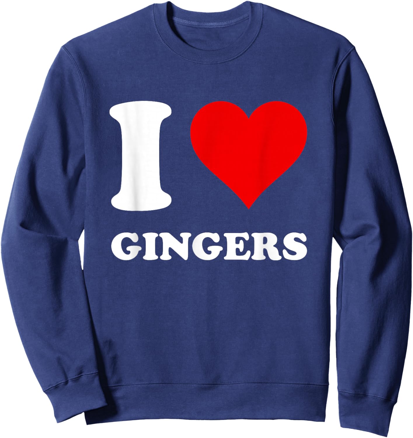 I Love Gingers Sweatshirt - Sweatshirt | Navy