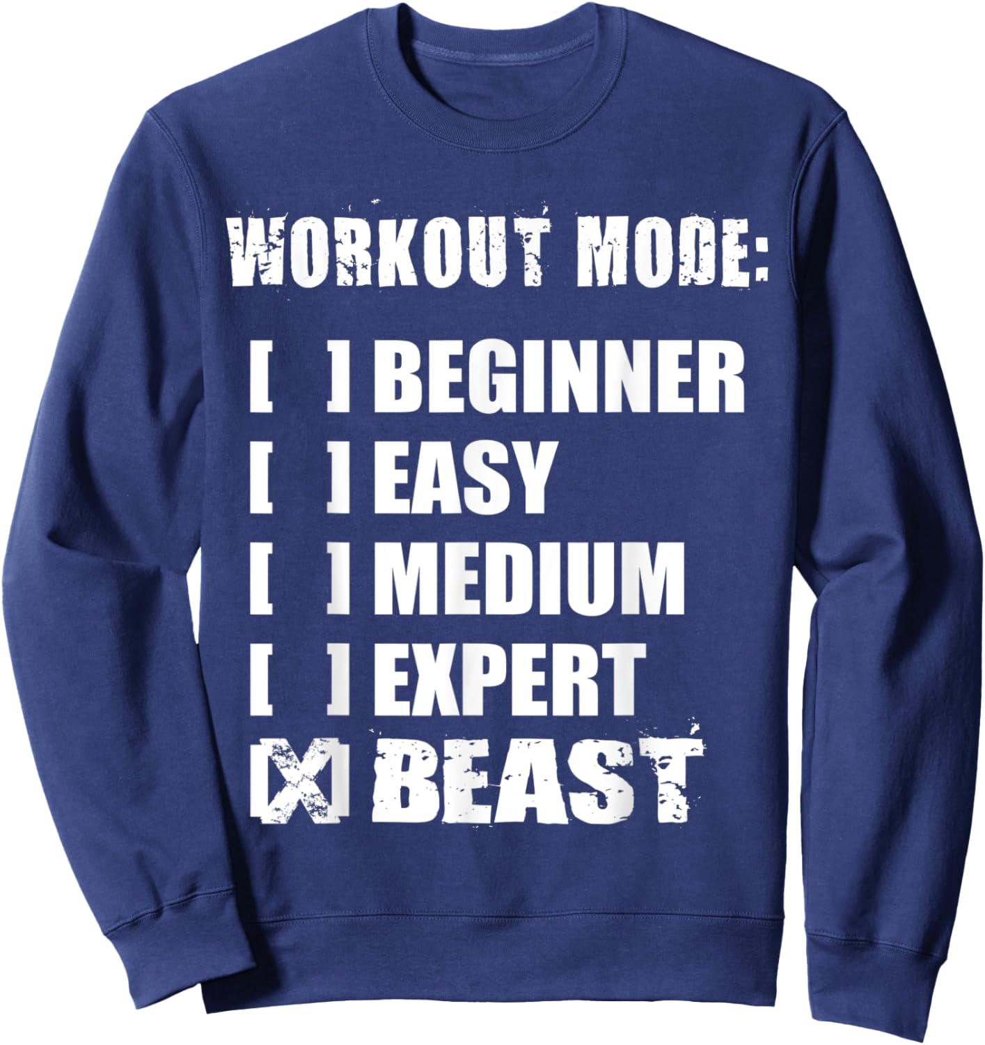 Workout Mode - BEAST - Gym Motivational Sweatshirt - Sweatshirt | Navy