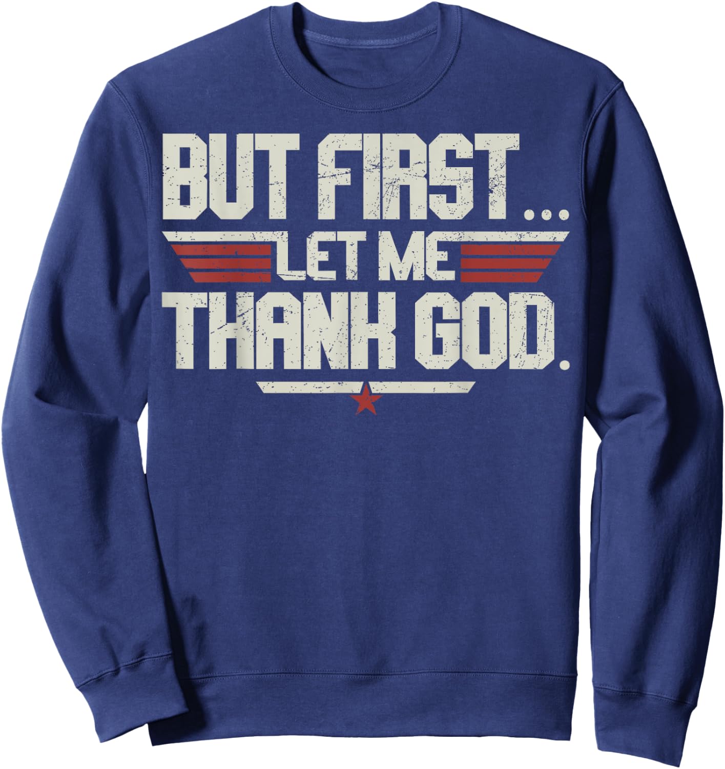 Vintage But First Let Me Thank God Christian Women Sweatshirt - Sweatshirt | Navy
