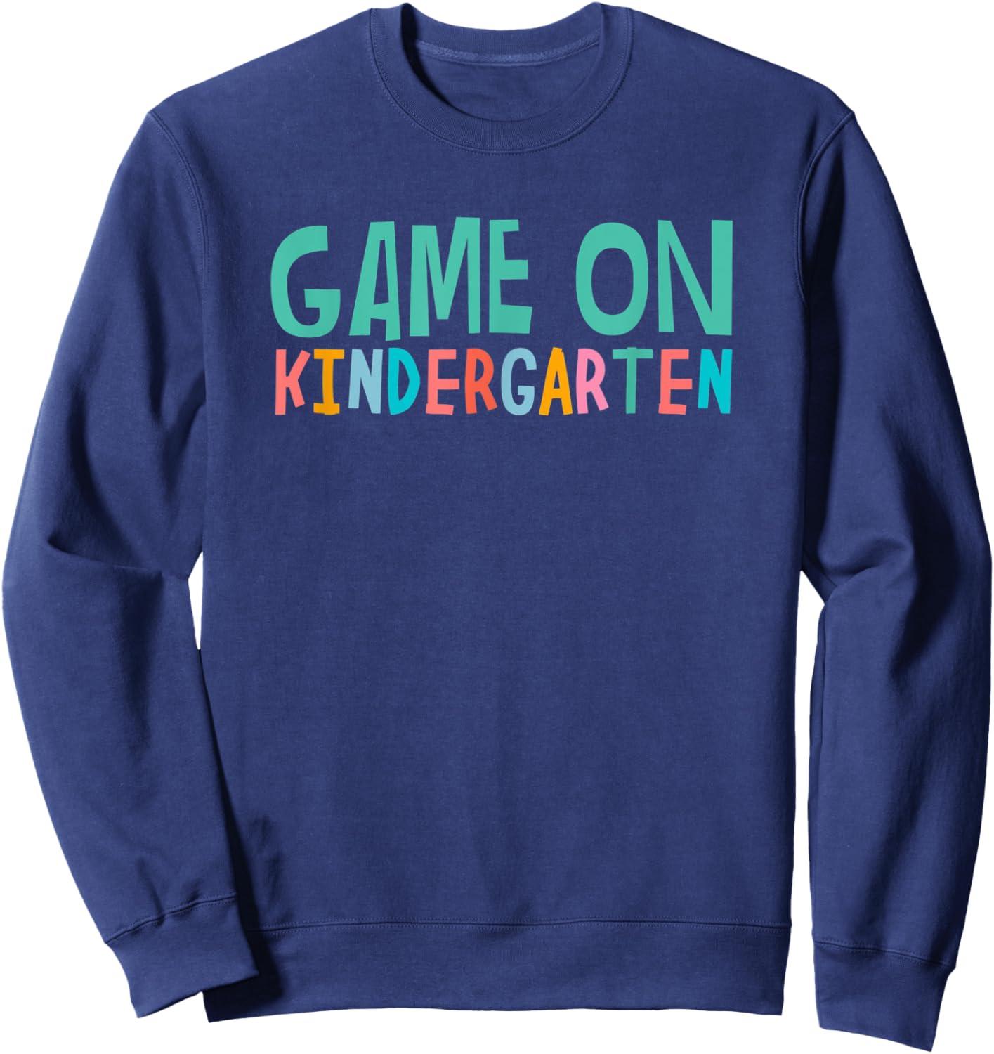 Game On Kindergarten Teacher And Students Men Women Kids Sweatshirt - Sweatshirt | Navy