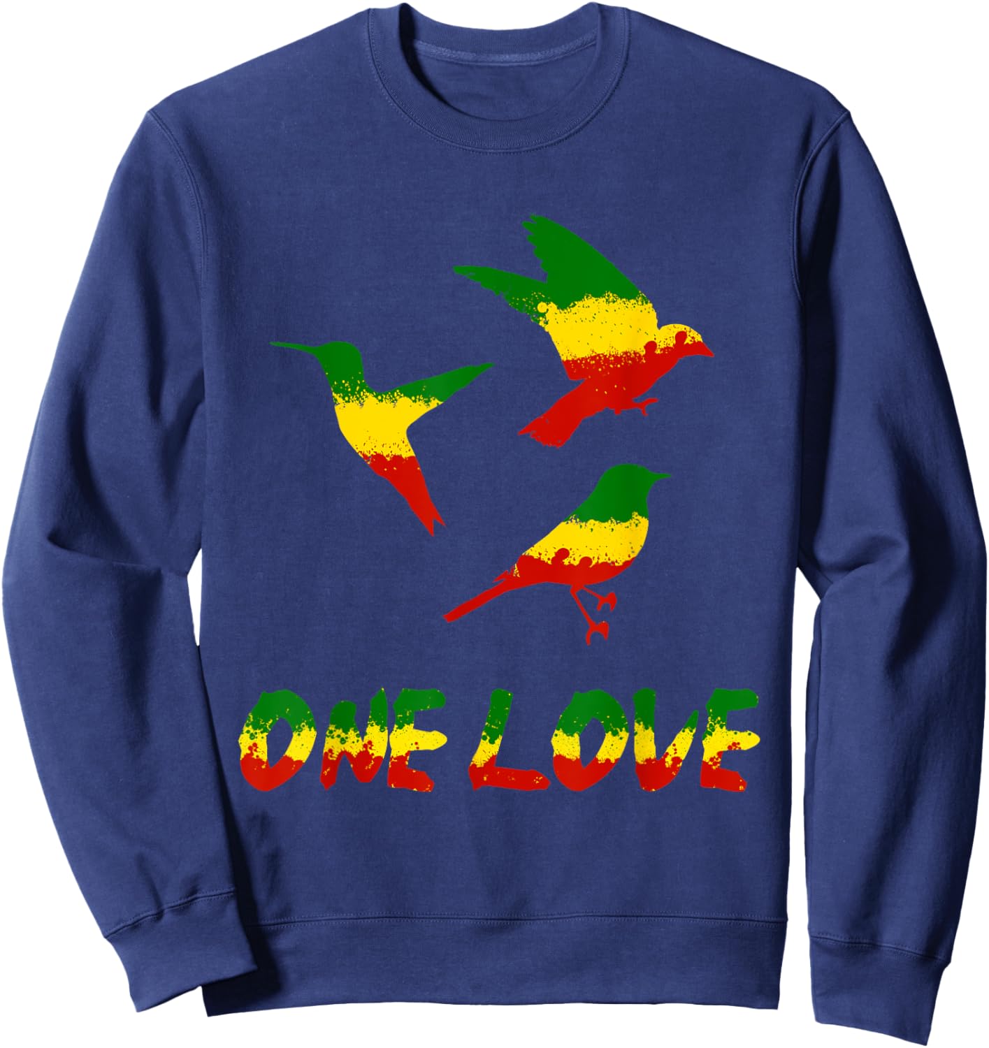 Bird Lover One Love Rasta Reggae Rastafarian Jamaica Roots Sweatshirt - Sweatshirt | Navy