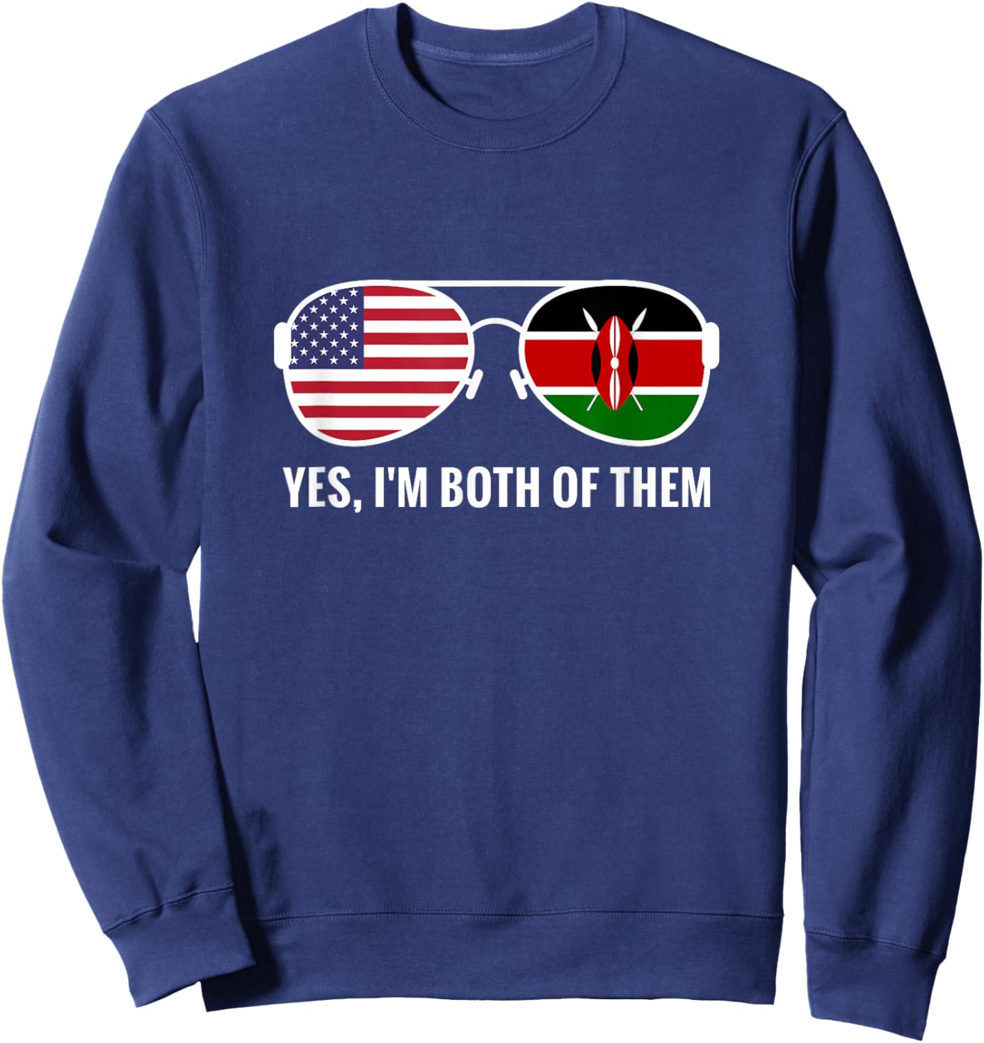 USA Kenya Flag Sunglasses Kenyan Americans Sweatshirt - Sweatshirt | Navy