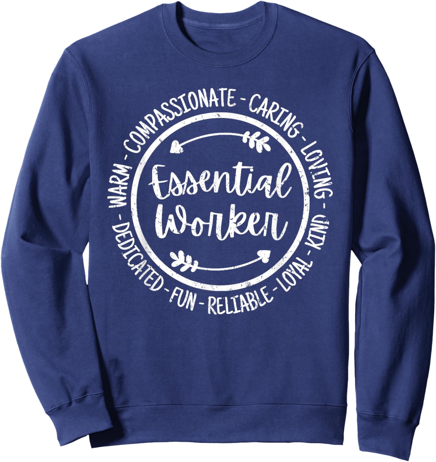 Essential Worker Frontline Employee Appreciation Vintage Sweatshirt - Sweatshirt | Navy