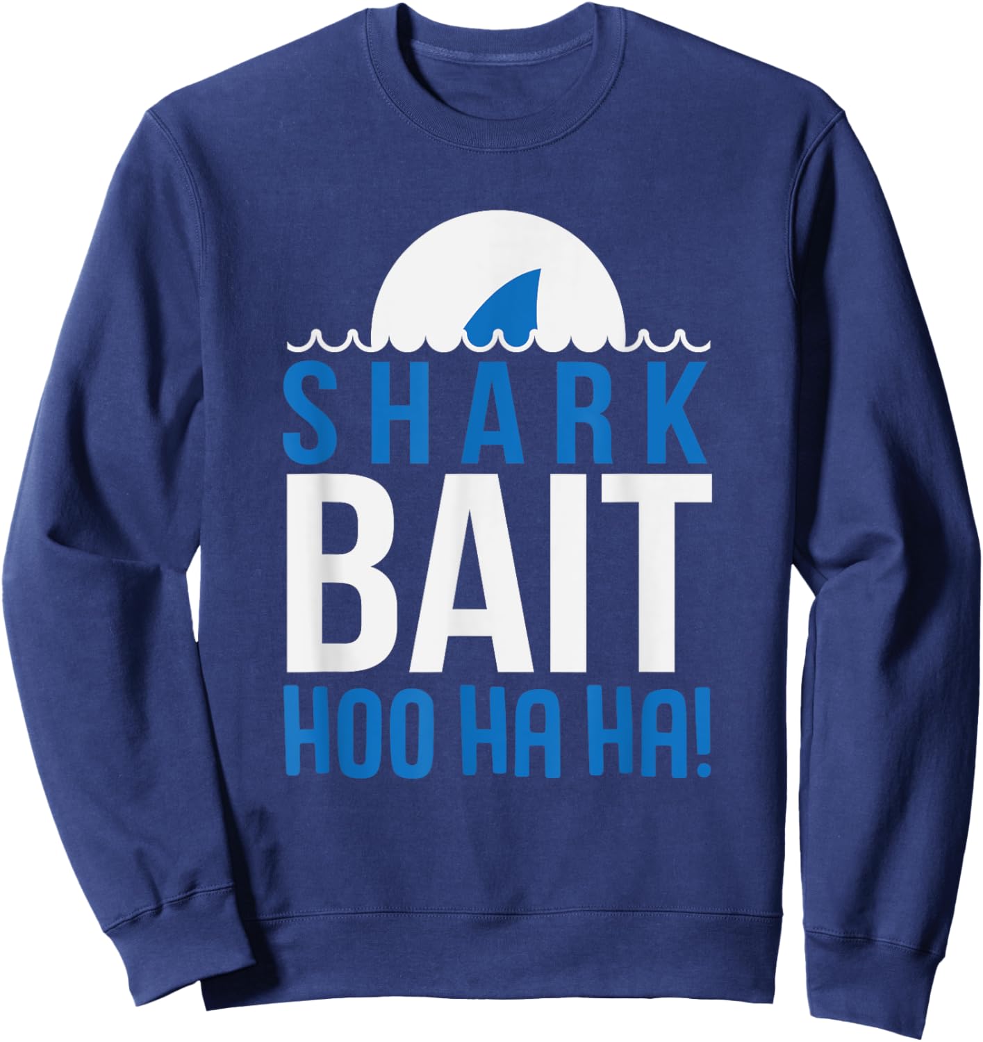 Shark Bait Funny Shark for Kids Sweatshirt - Sweatshirt | Navy