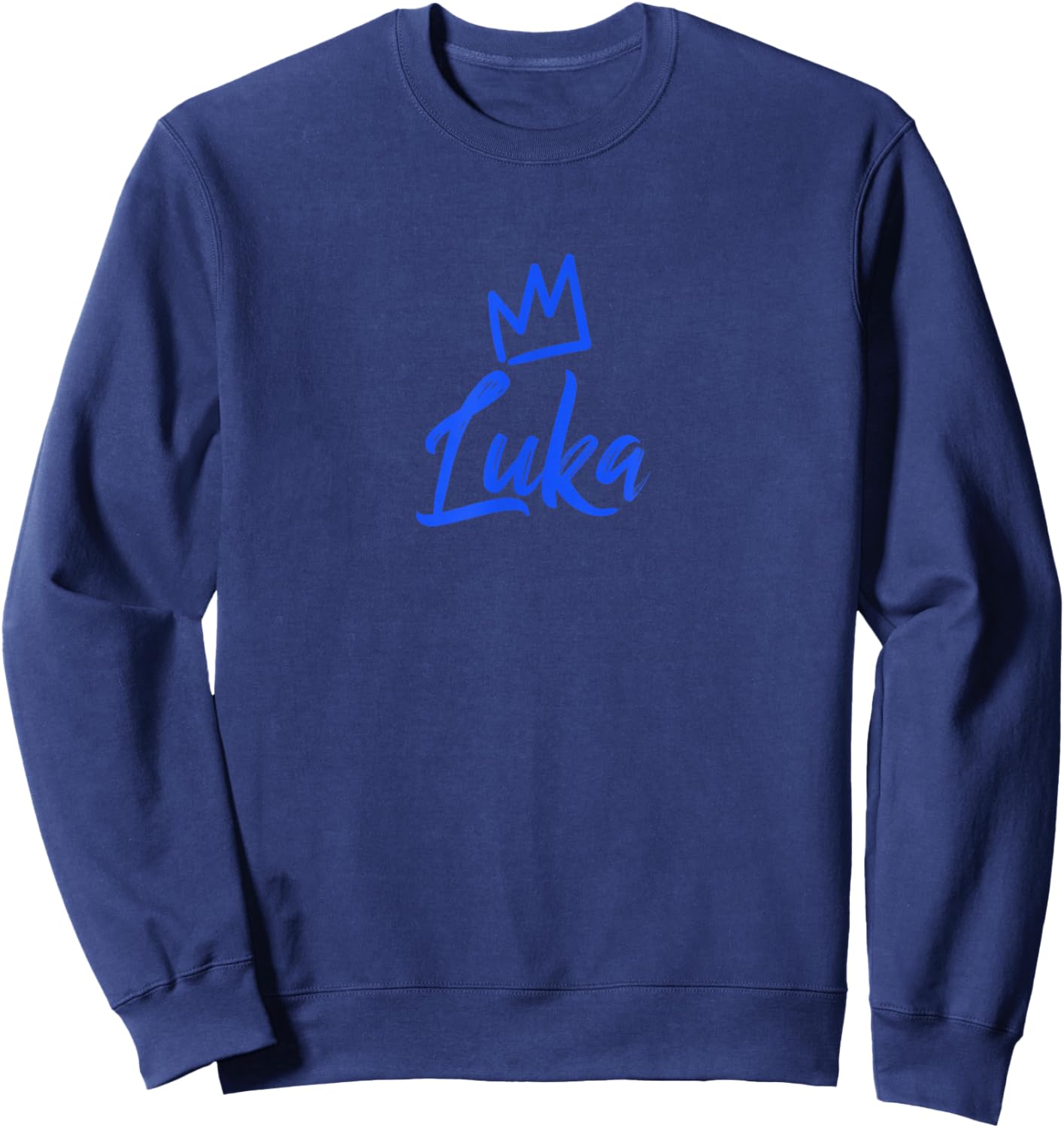 Luka The King/Blue Crown & Name Called Luka Sweatshirt - Sweatshirt | Navy