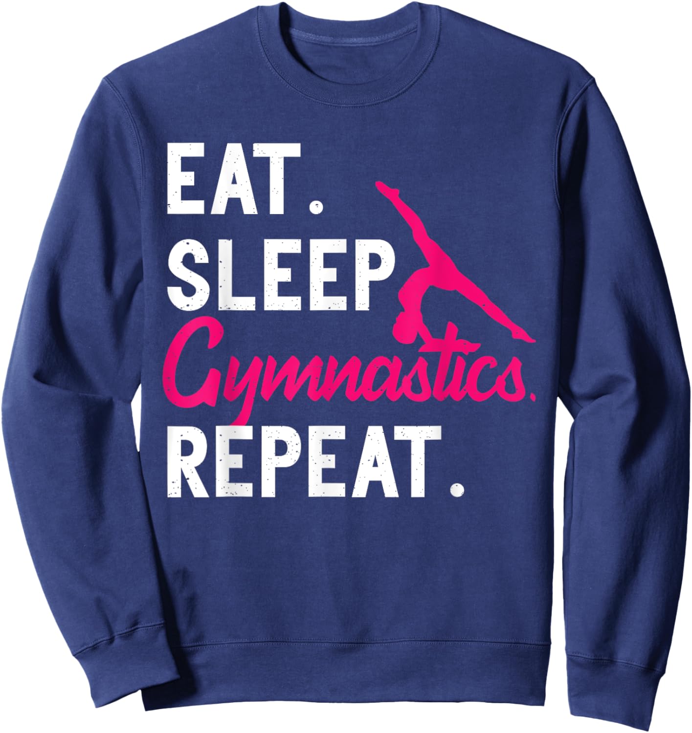 Eat Sleep Gymnastics Repeat Kids Back Flip Acrobat Gymnasts Sweatshirt - Sweatshirt | Navy