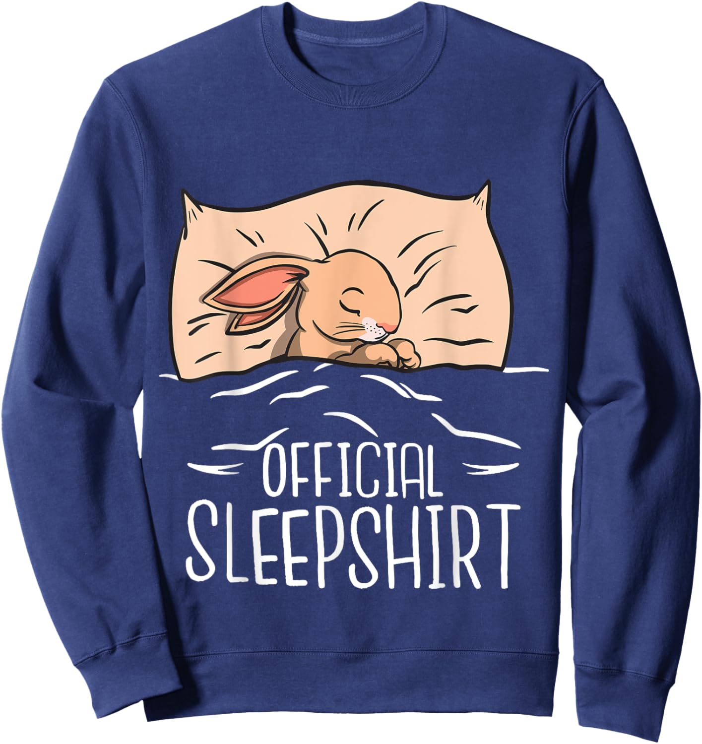 Funny Bunny "Official Sleepshirt" For Bunny Girl & Boy Sweatshirt - Sweatshirt | Navy