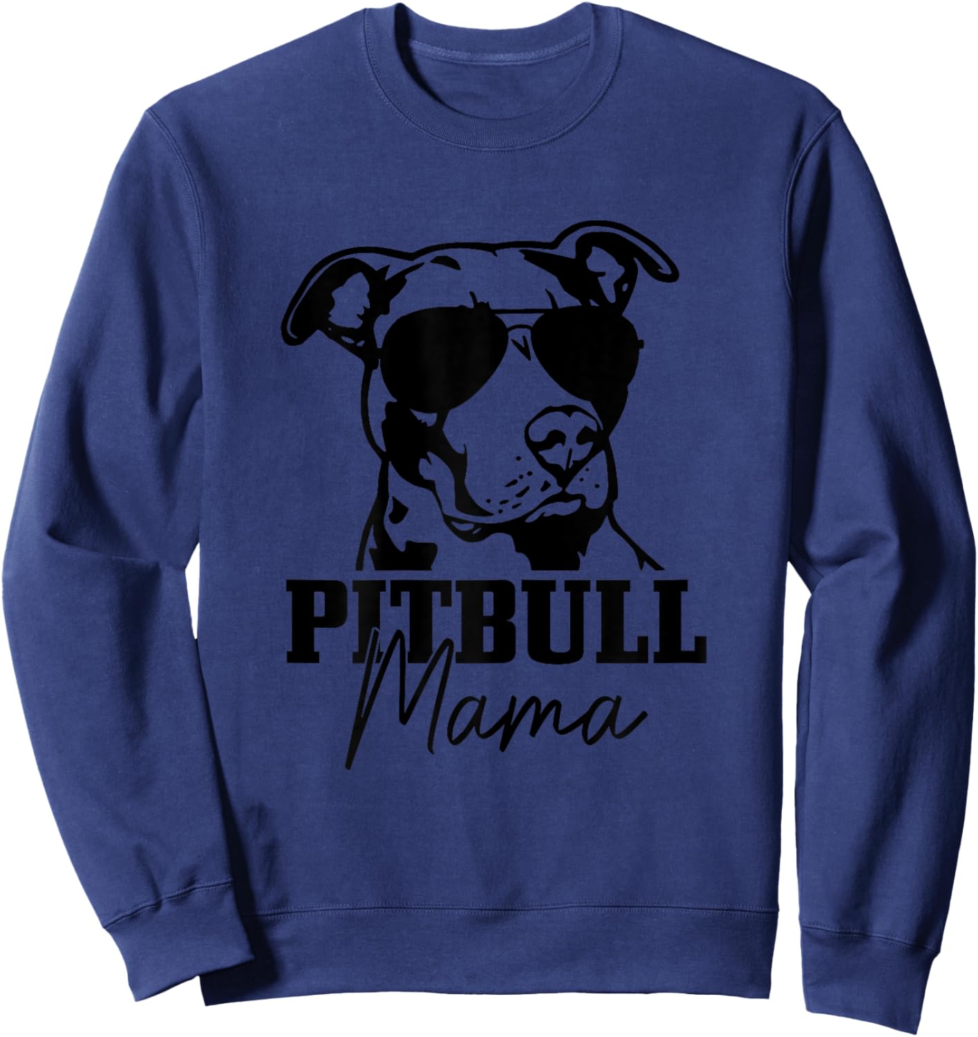 Pitbull Mom Funny Cute Dog Pitbull Mama Sweatshirt - Sweatshirt | Navy