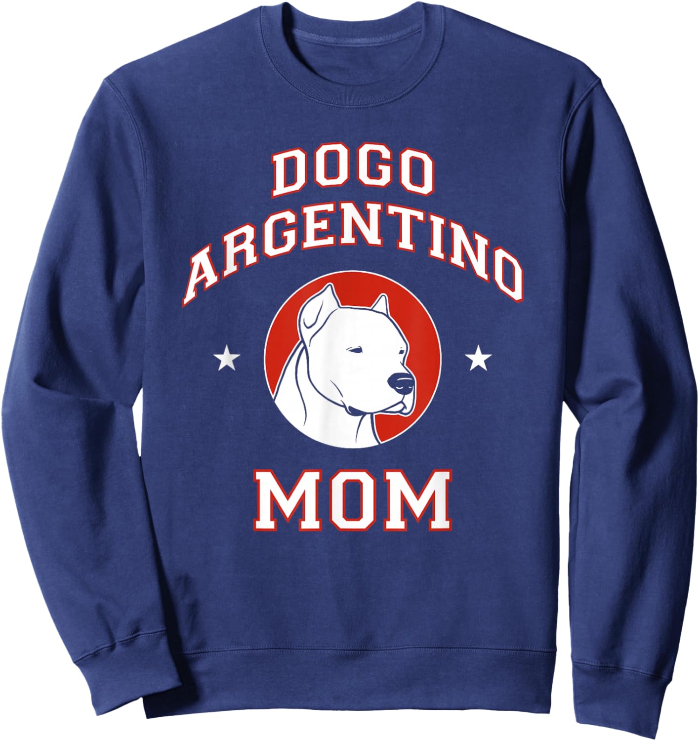 Dogo Argentino Mom Dog Mother Sweatshirt - Sweatshirt | Navy