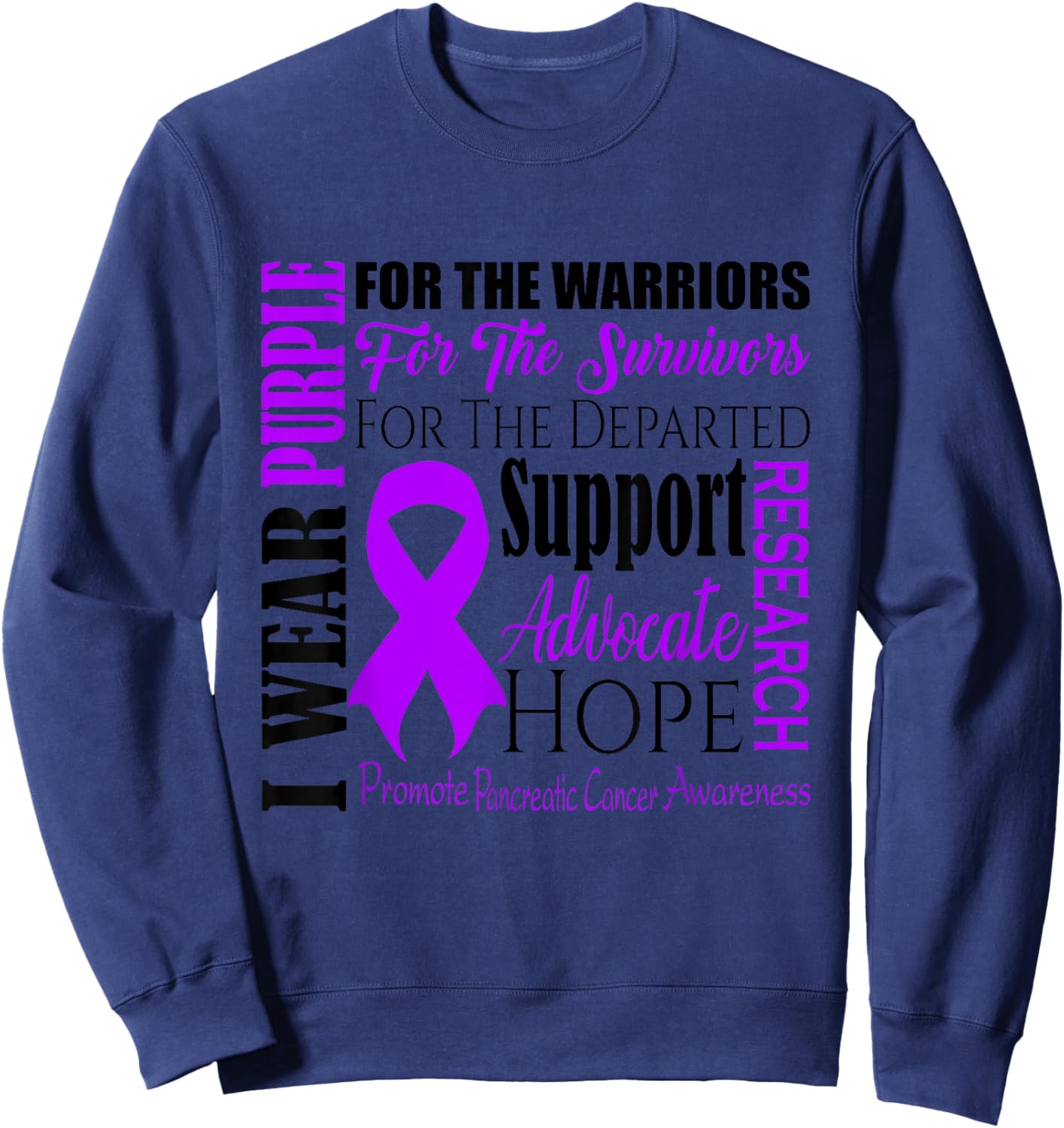 Pancreatic Cancer Awareness Sweatshirt - Sweatshirt | Navy