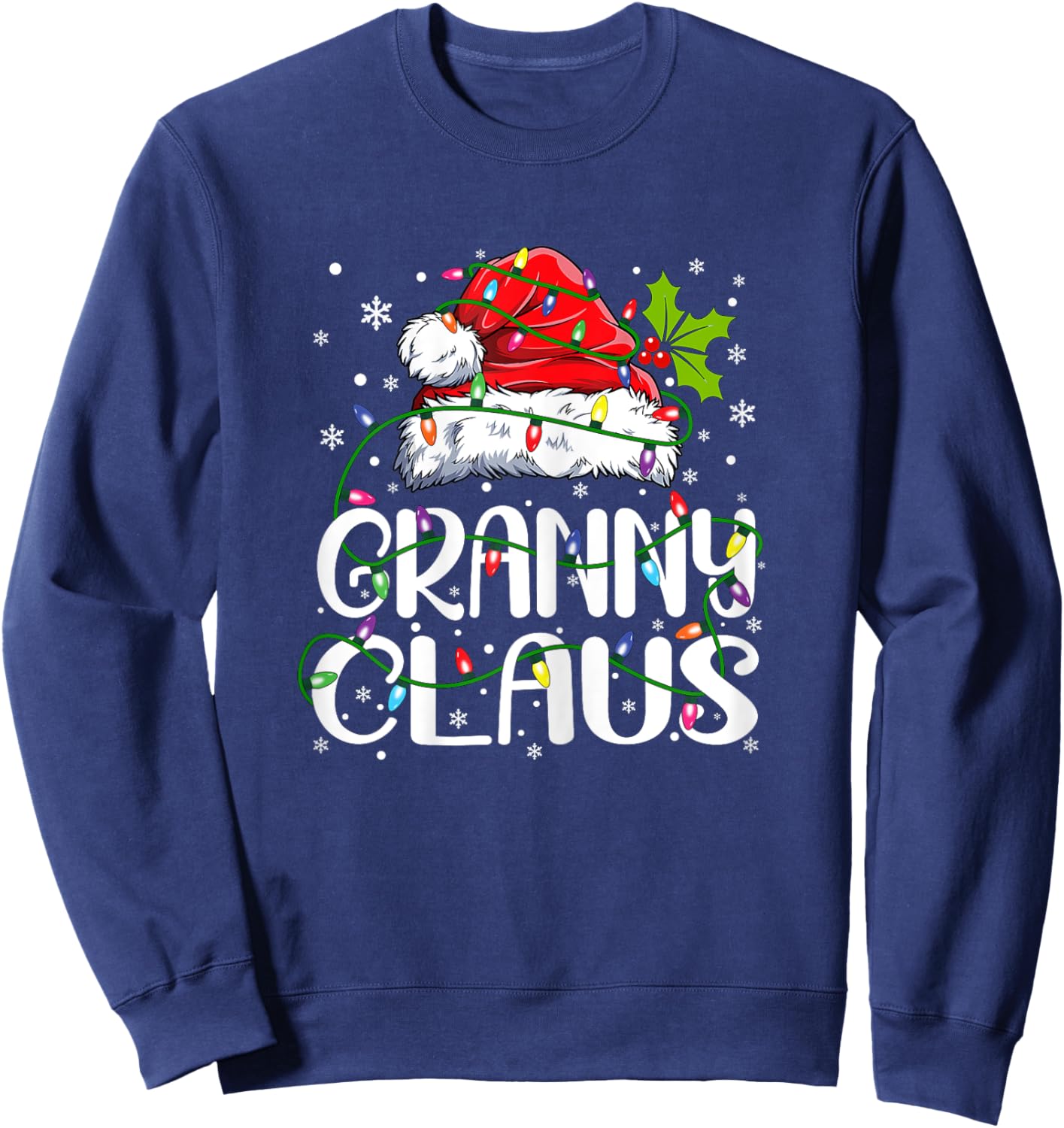 Granny Claus Shirt Christmas Lights Pajama Family Matching Sweatshirt - Sweatshirt | Navy