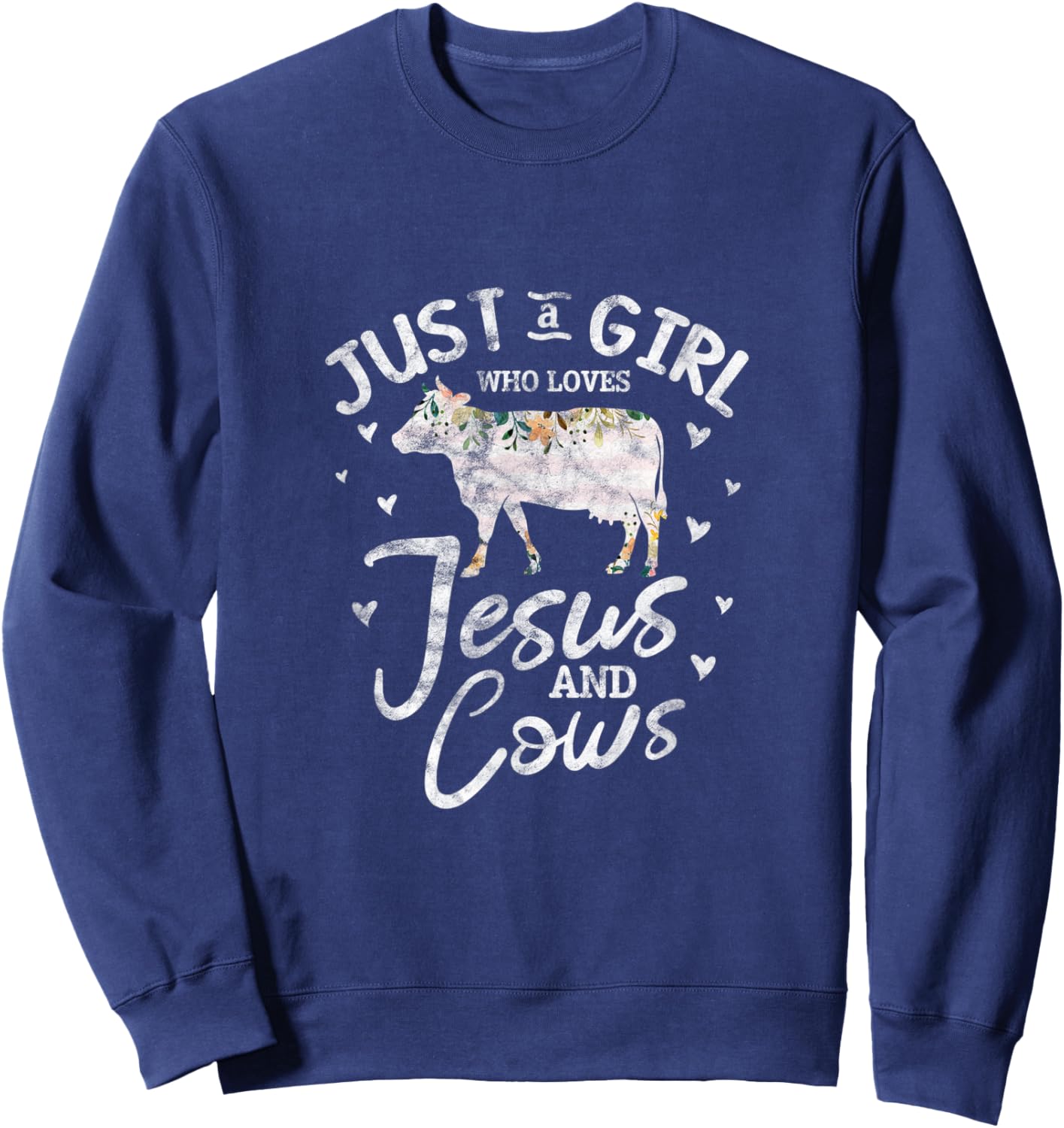 Cow Christian Just A Girl Who Loves Jesus and Cows Grunge Sweatshirt - Sweatshirt | Navy