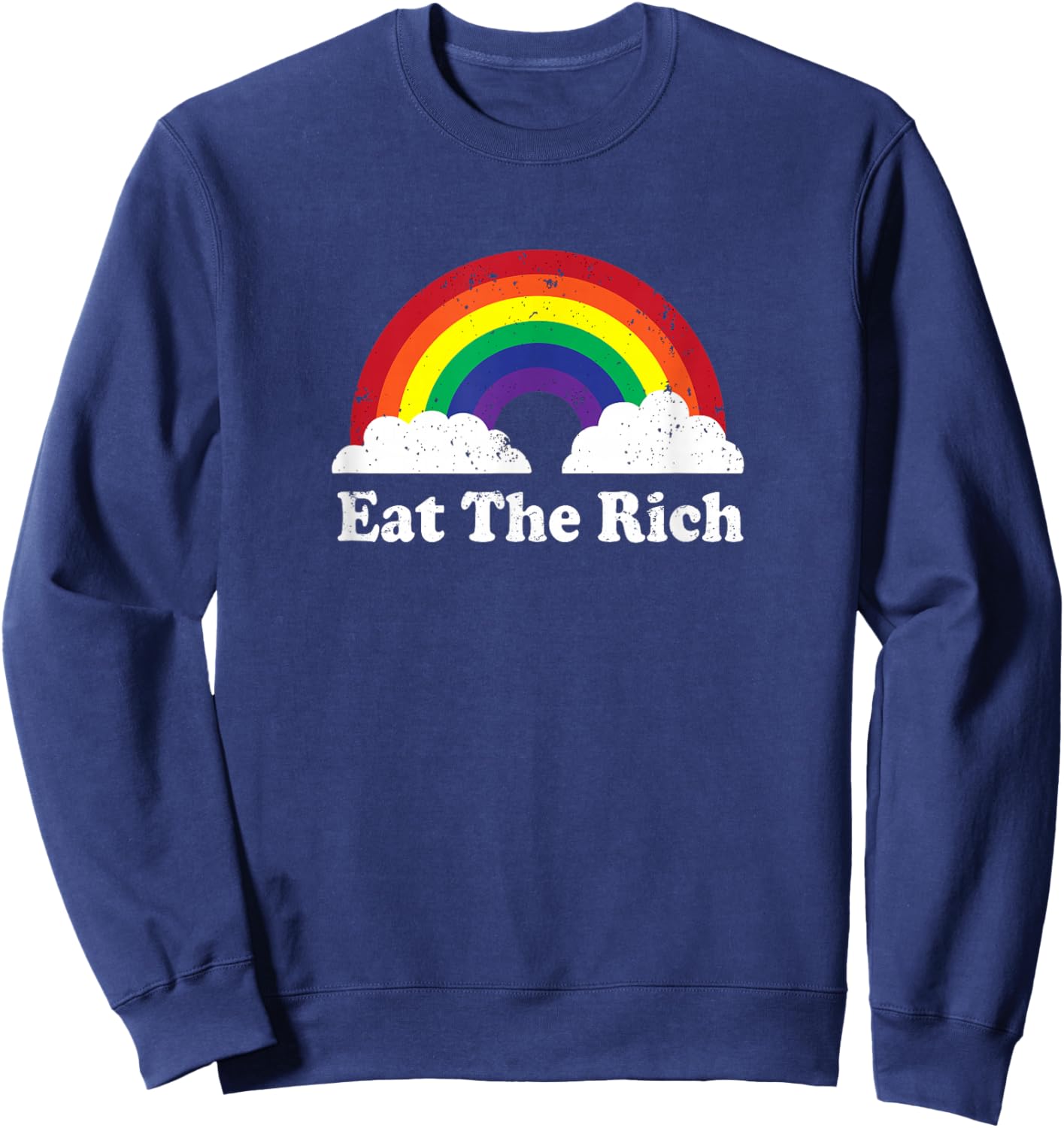 Rosseau Quote Retro Vintage Eat The Rich Sweatshirt - Sweatshirt | Navy