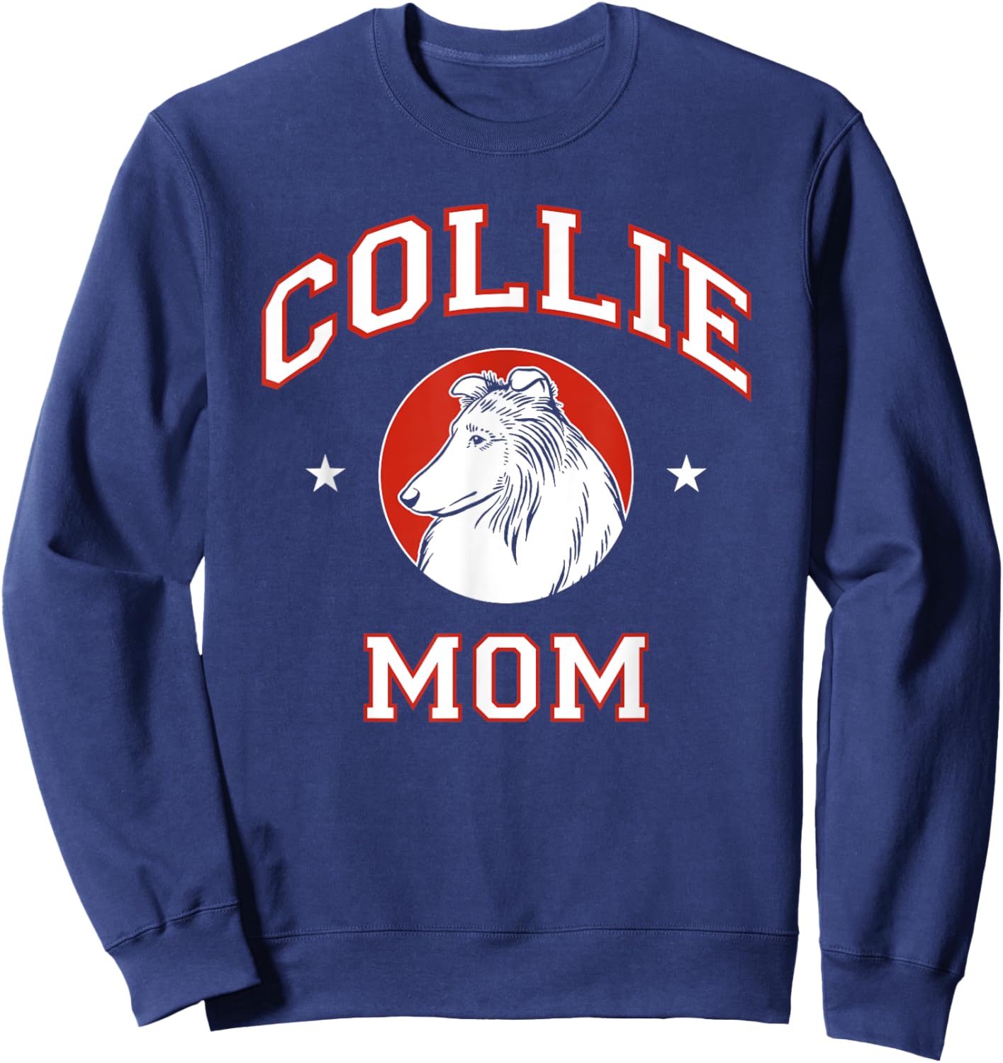 Rough Collie Mom Dog Mother Sweatshirt - Sweatshirt | Navy