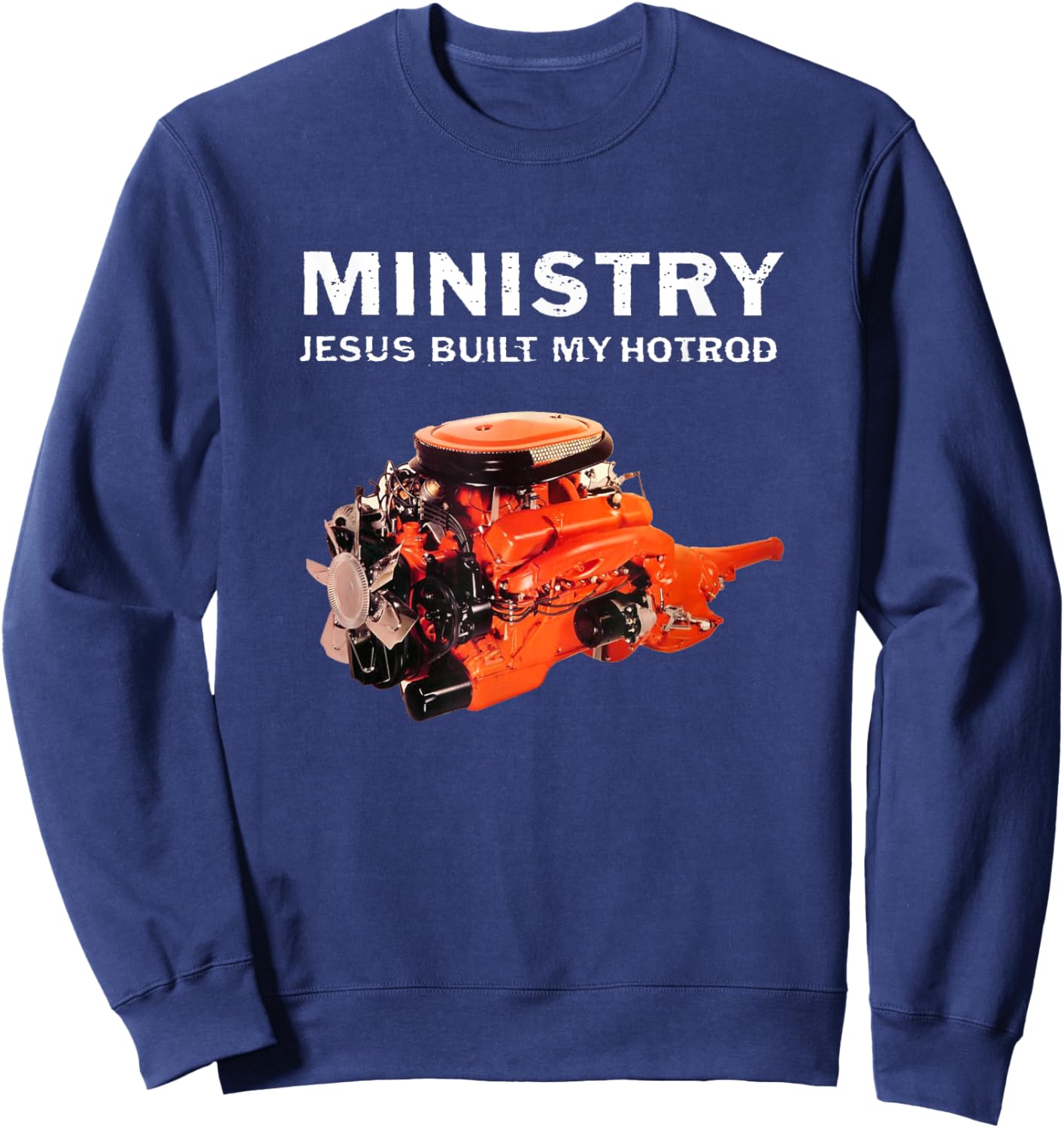 Ministry - Official Merchandise - Jesus Built My Hotrod Sweatshirt - Sweatshirt | Navy