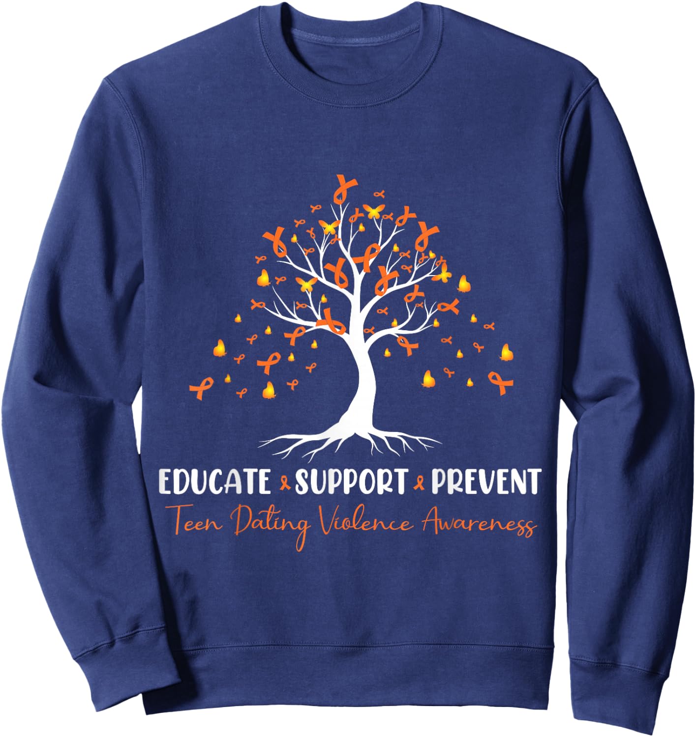 Educate Support Prevent Teen Dating Violence Awareness Sweatshirt - Sweatshirt | Navy