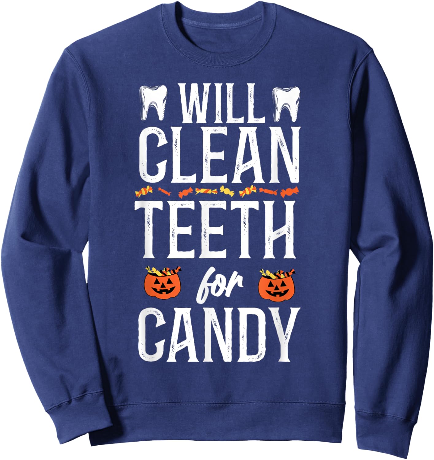 Dentist Dental Assistant Hygienist Halloween Sweatshirt - Sweatshirt | Navy