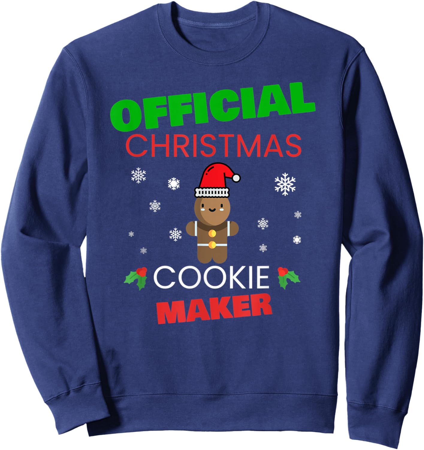 Official Christmas Cookie Maker Xmas Baker Baking Holiday Sweatshirt - Sweatshirt | Navy