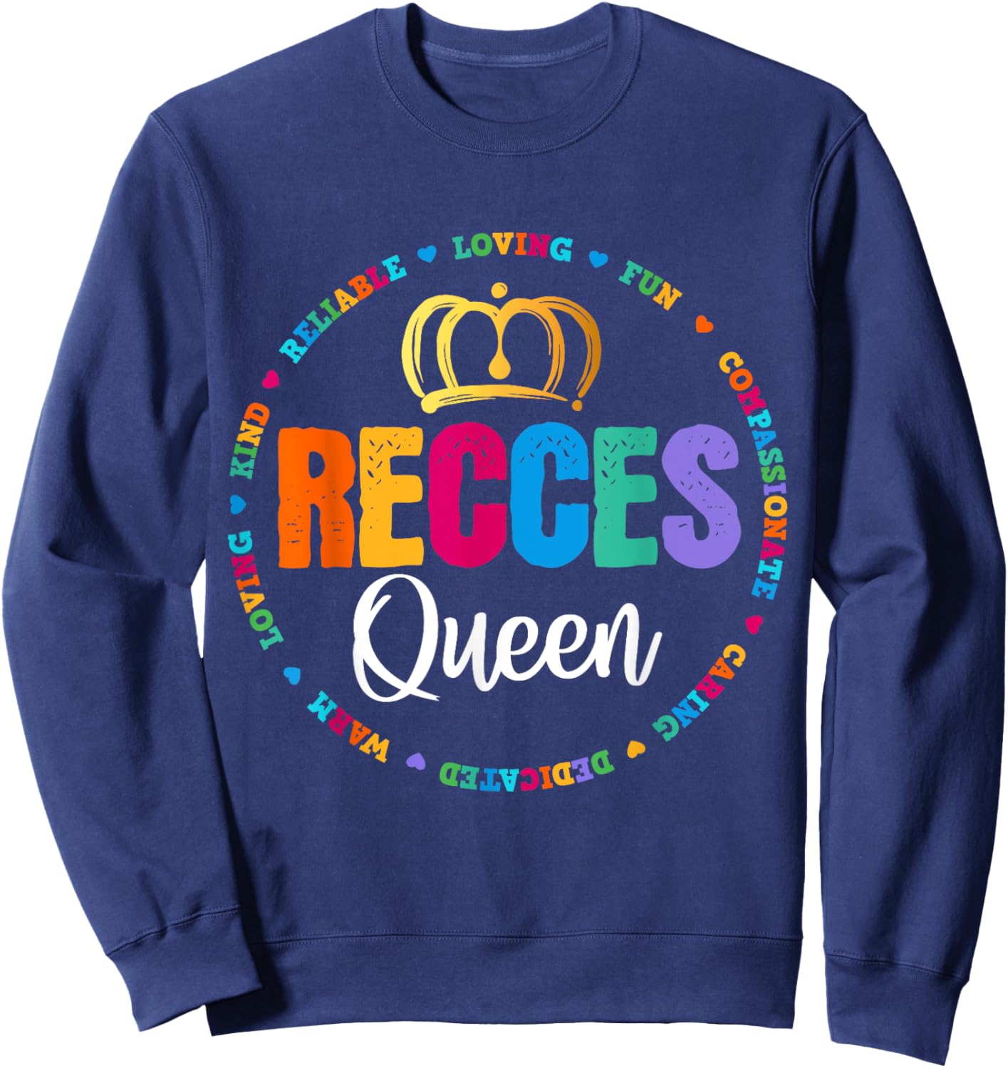 Funny Recess Queen Crew School Teachers Students Monitor Sweatshirt - Sweatshirt | Navy