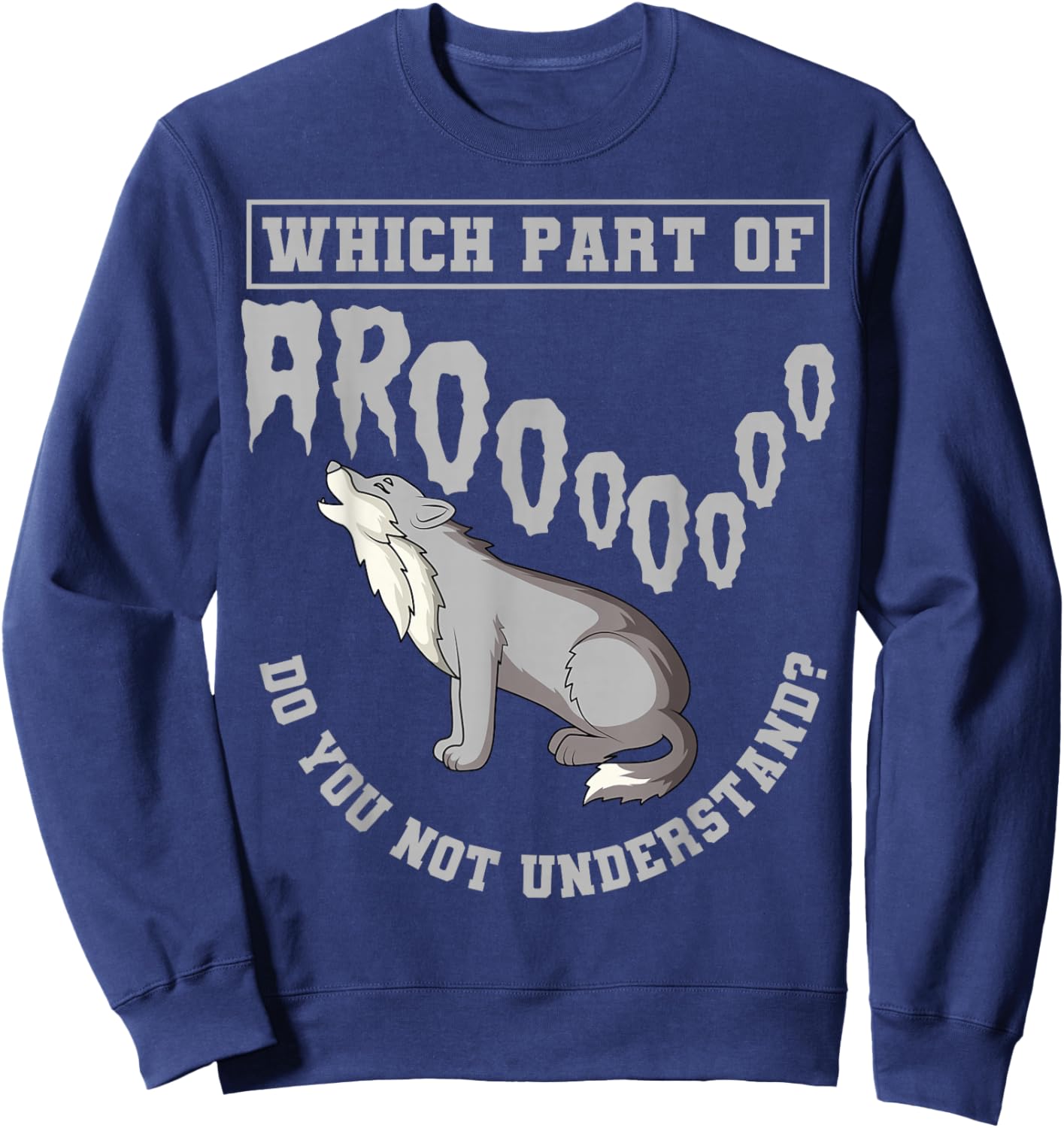 Wolves Experts Animal Lover Wolf Biologist Sweatshirt - Sweatshirt | Navy