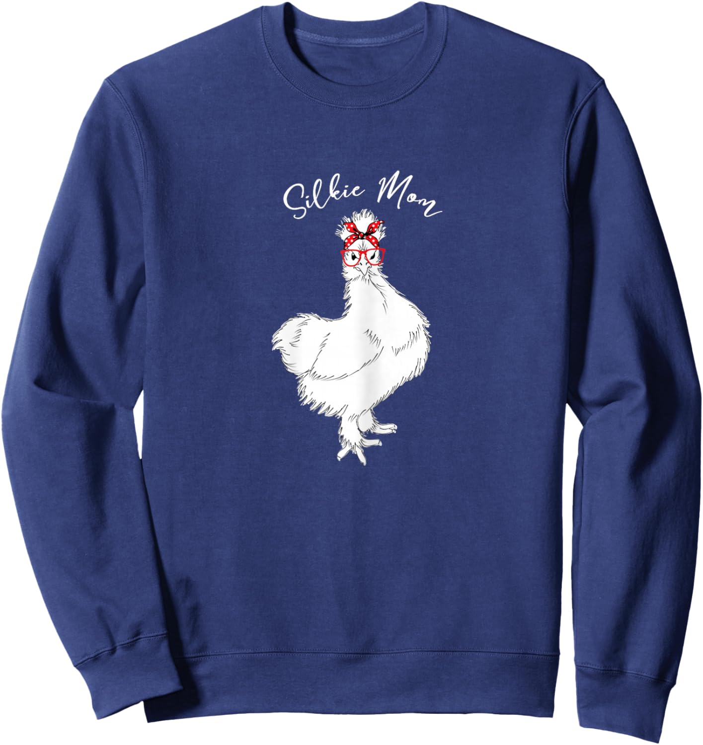 Silkie Mom | Cool Silkie Chicken with Red Bandana & Glasses Sweatshirt - Sweatshirt | Navy