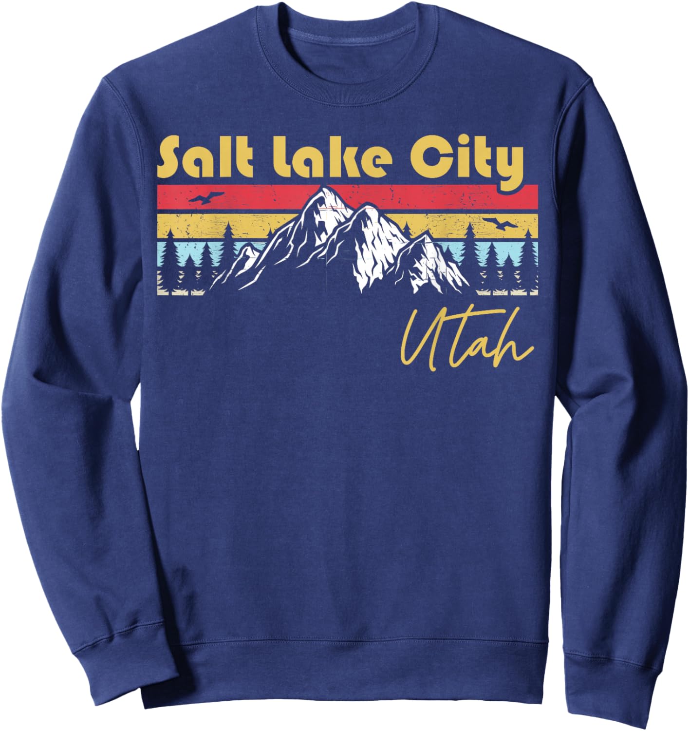 Salt Lake City Utah Roots Hometown Vintage Home State Pride Sweatshirt - Sweatshirt | Navy