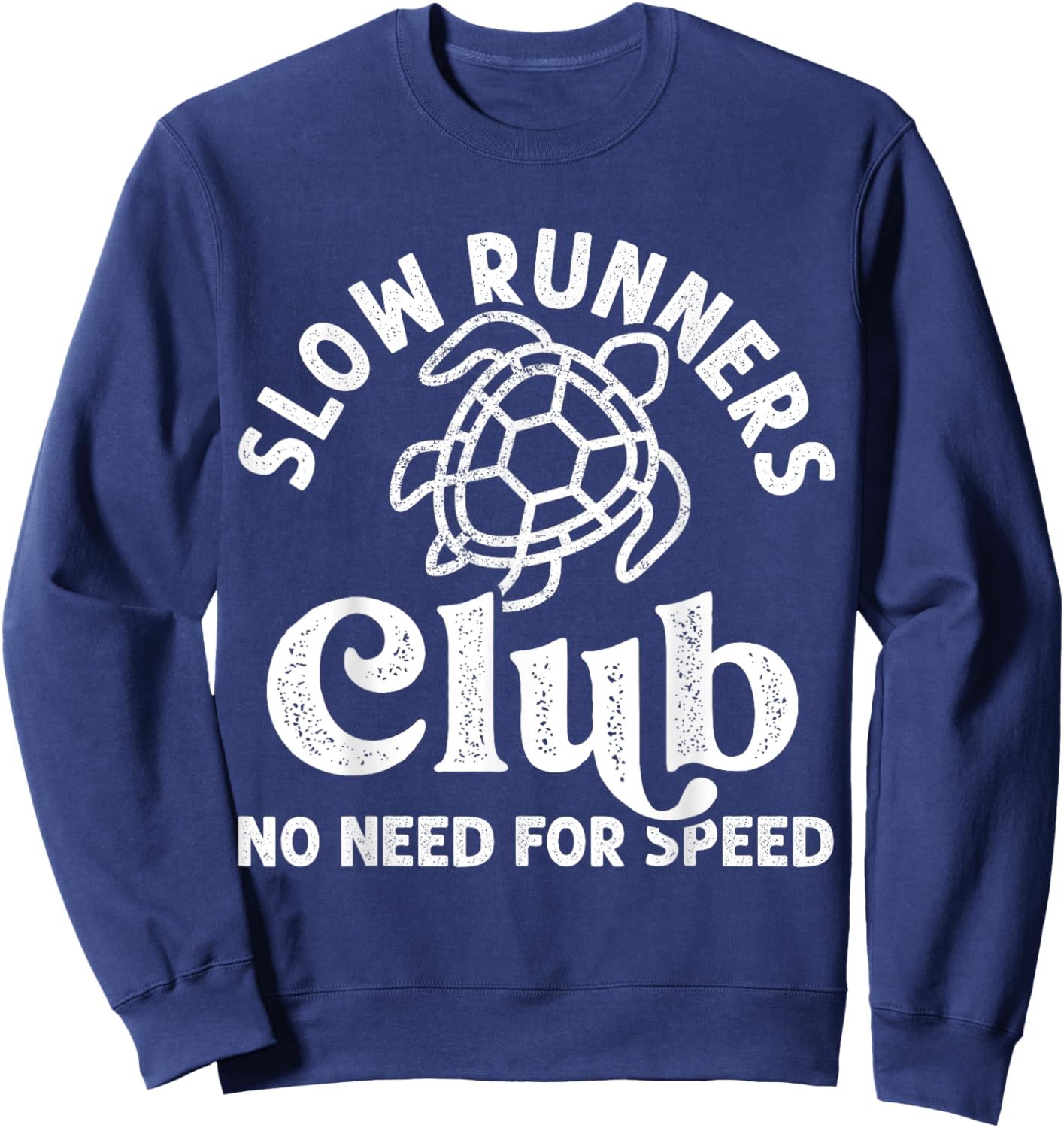 Funny Running Runner Slow Runners Club Track Cross Country Sweatshirt - Sweatshirt | Navy