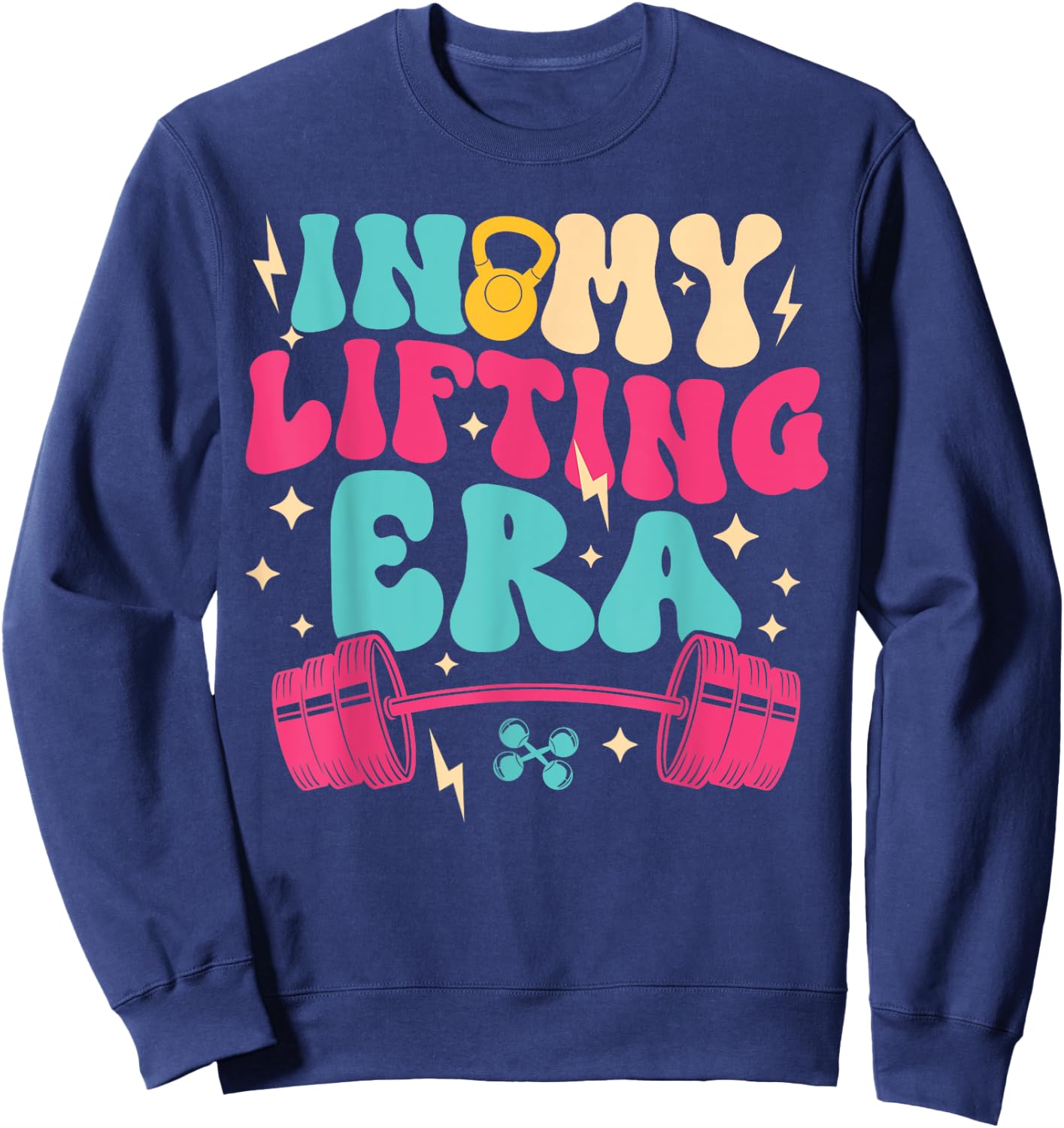 In My Lifting Era Groovy Squat Weight Gym Fitness Workout Sweatshirt - Sweatshirt | Navy