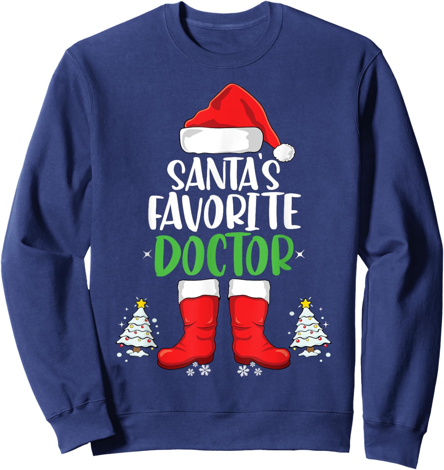 Santa's Favorite Doctor Family Matching Christmas Party Sweatshirt - Sweatshirt | Navy
