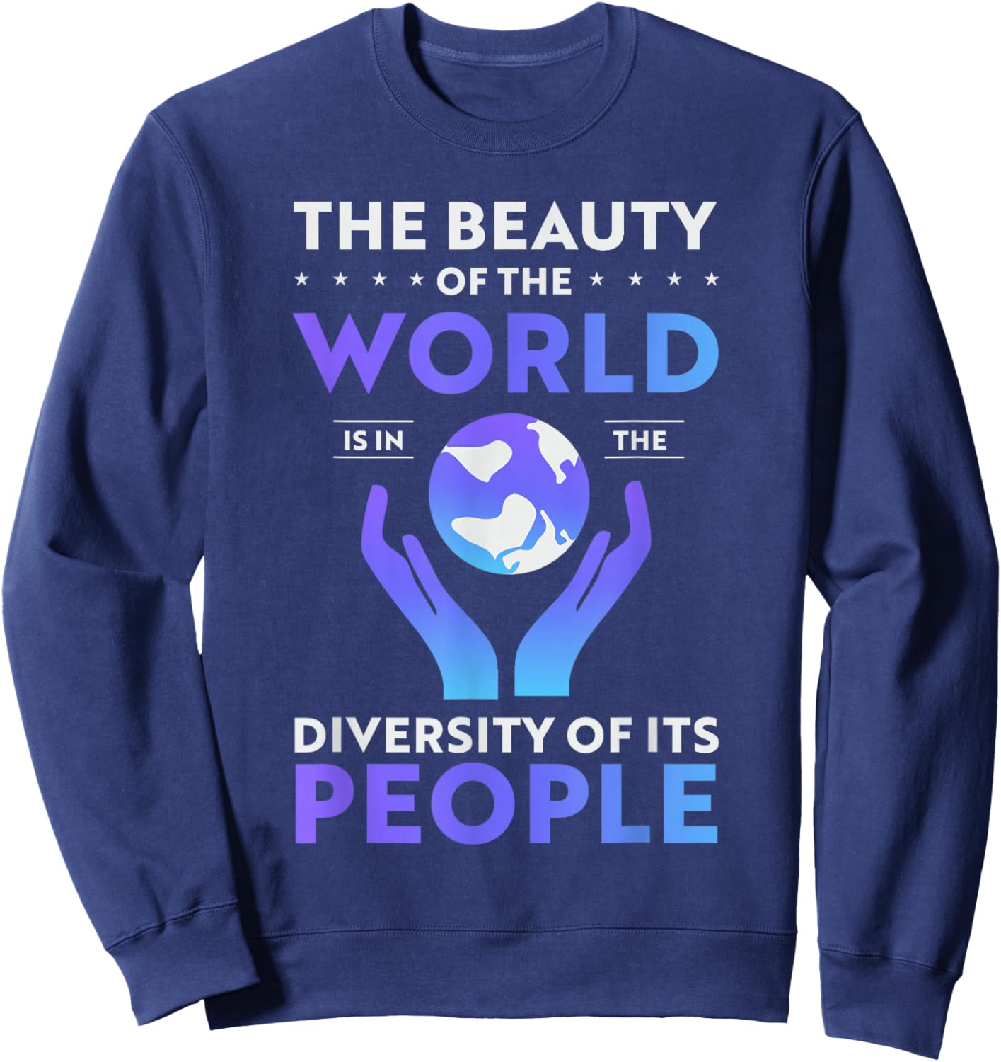 The beauty of the world or Left Political Sweatshirt - Sweatshirt | Navy