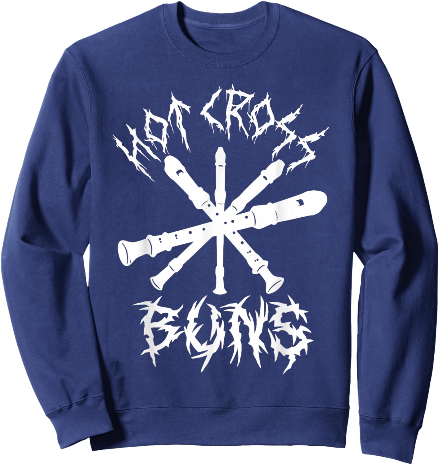 Hot Cross Buns Funny Recorder Music Ironic Heavy Metal Song Sweatshirt - Sweatshirt | Navy