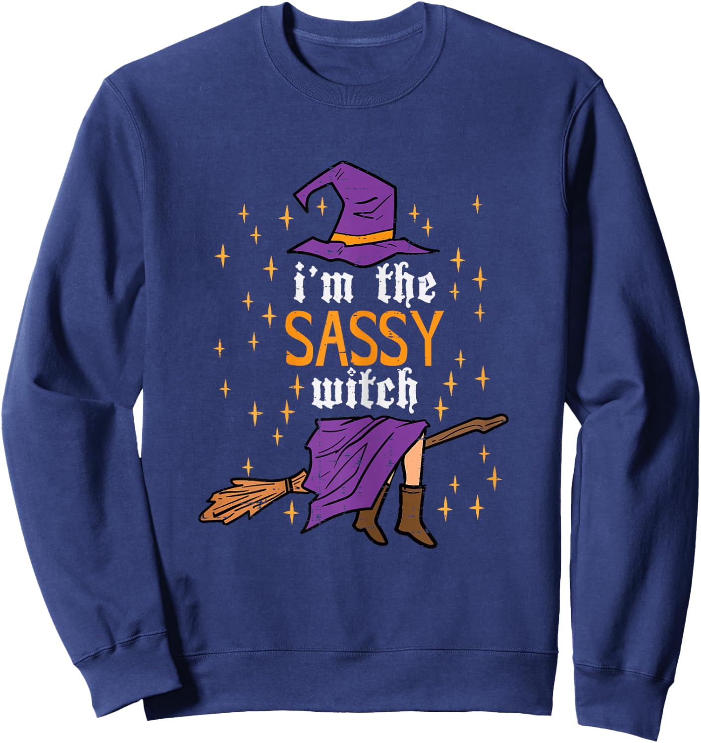 Halloween Im The Sassy Witch Funny Costume Women Girls Kids Sweatshirt - Sweatshirt | Navy