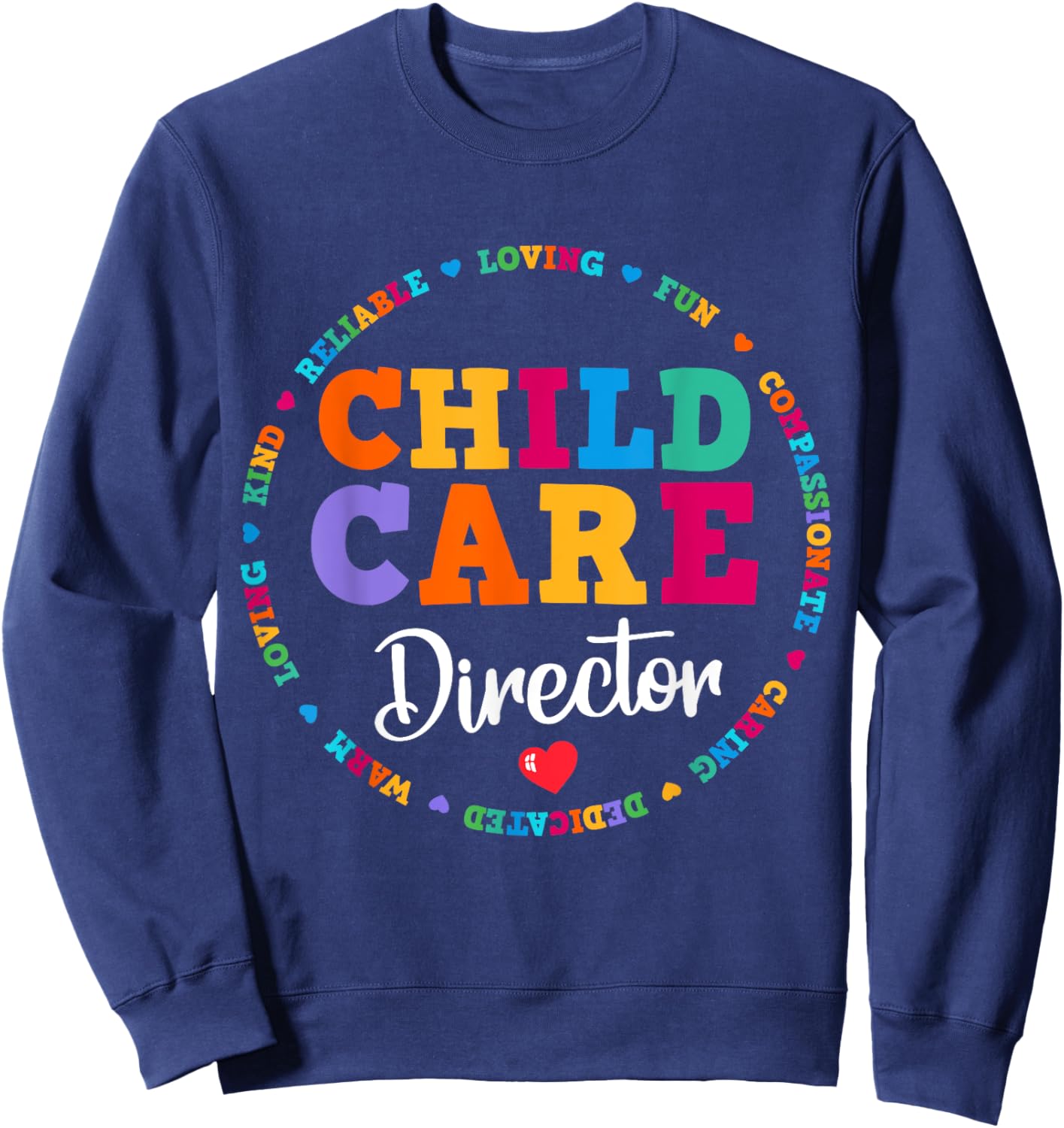 Childcare Director Daycare Crew School Provider Teacher Sweatshirt - Sweatshirt | Navy