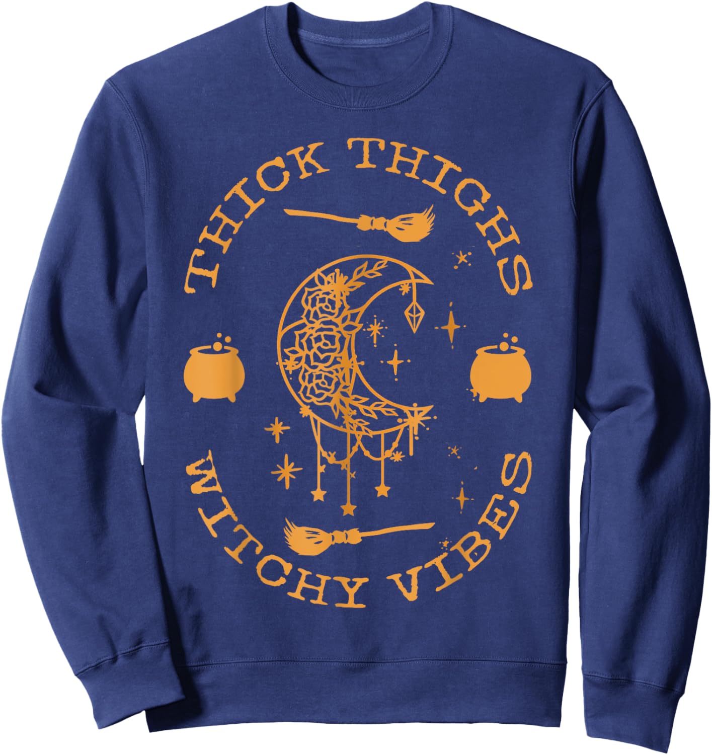Thick thighs and spooky vibes, thick thighs and vibes Sweatshirt - Sweatshirt | Navy