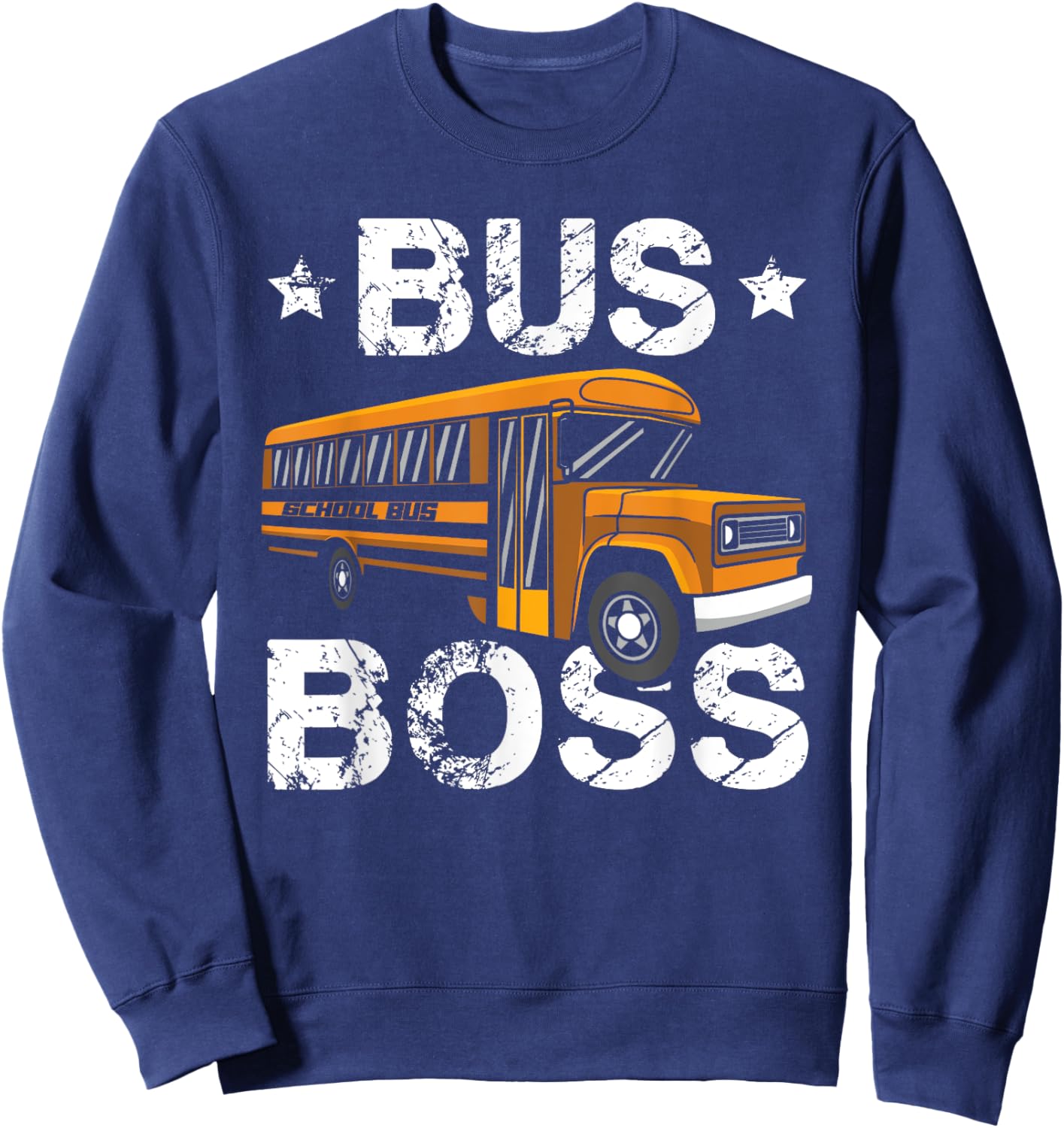 Bus Boss School Bus Driver Passenger Student Bus Driving Sweatshirt - Sweatshirt | Navy