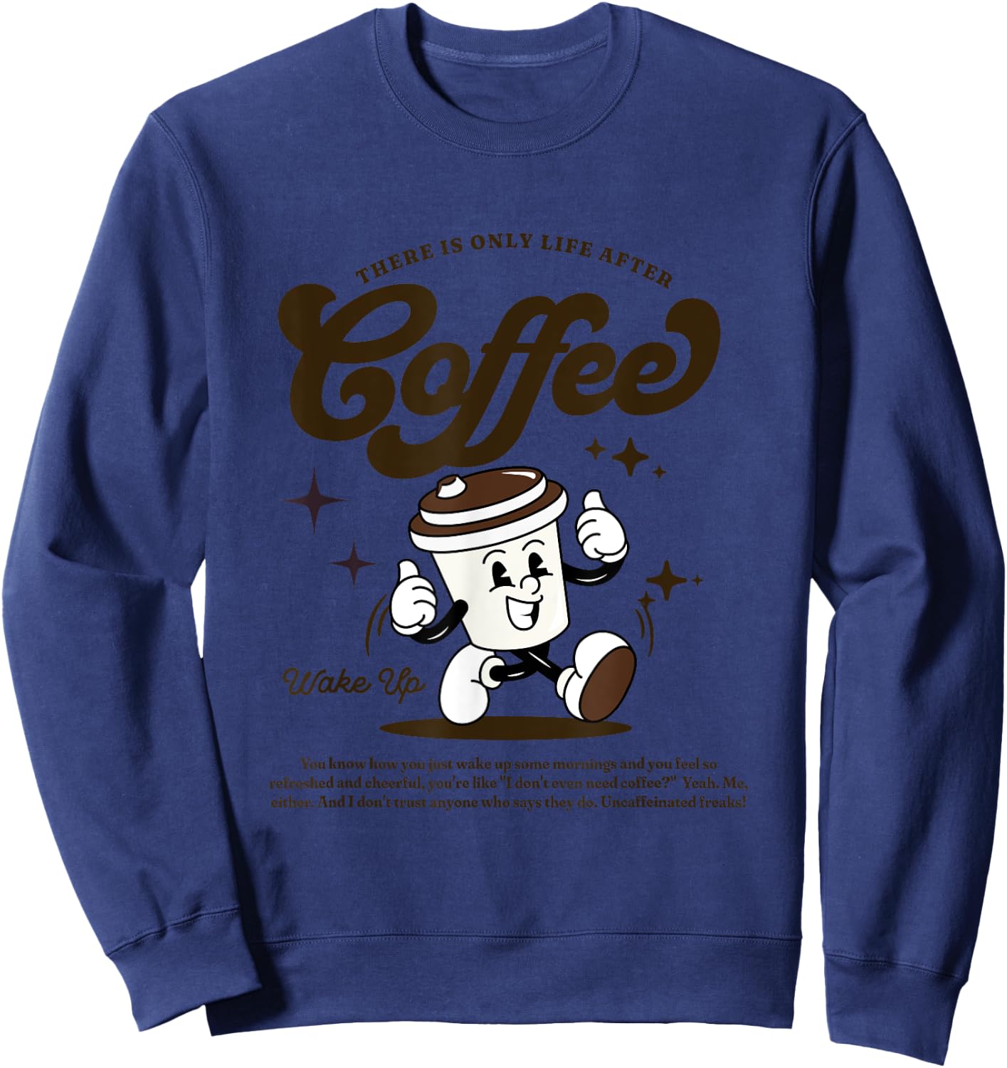 Retro Life after Coffee Sweatshirt - Sweatshirt | Navy