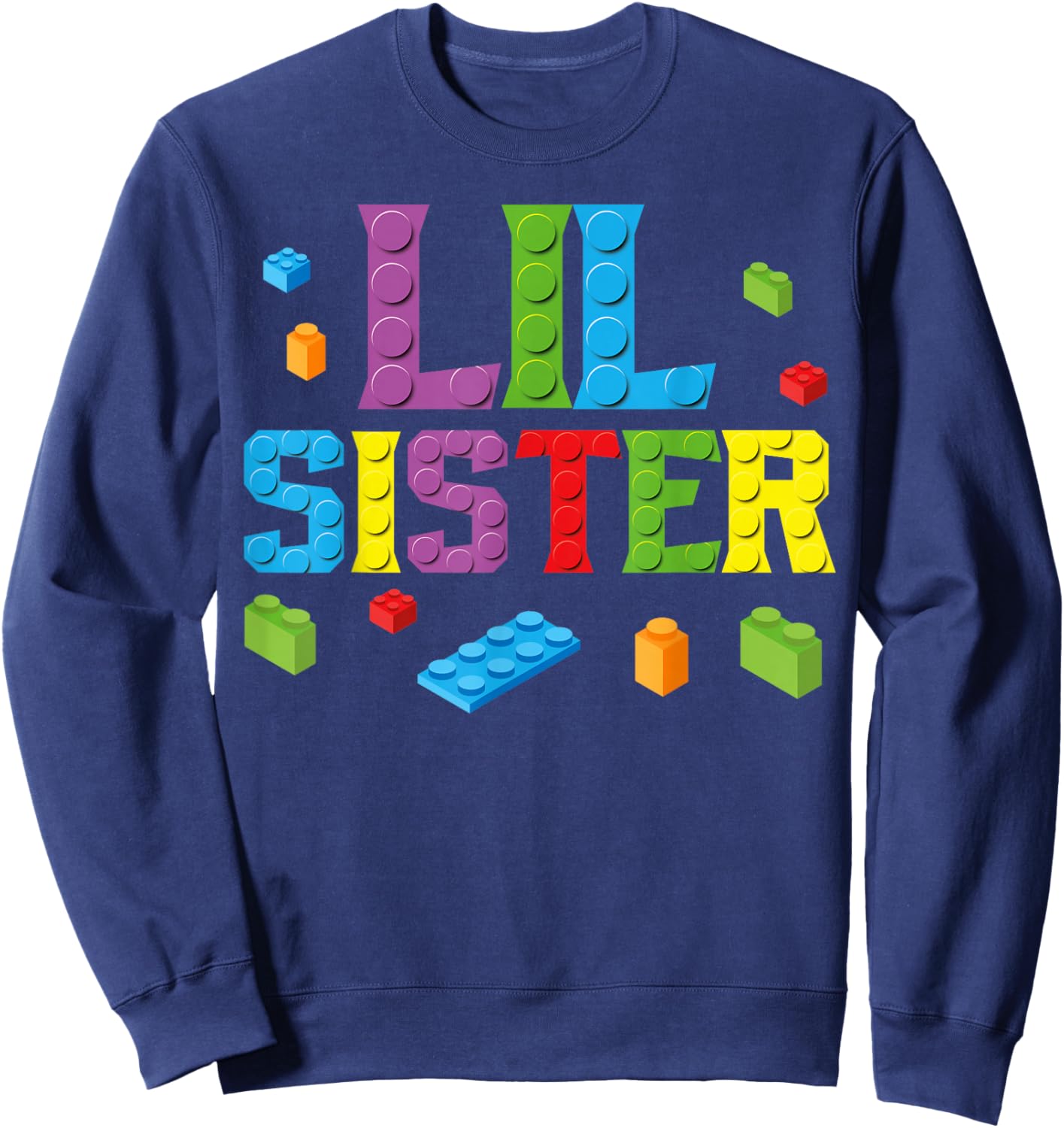 Lil Sister Master Builder Building Bricks Blocks Family Set Sweatshirt - Sweatshirt | Navy