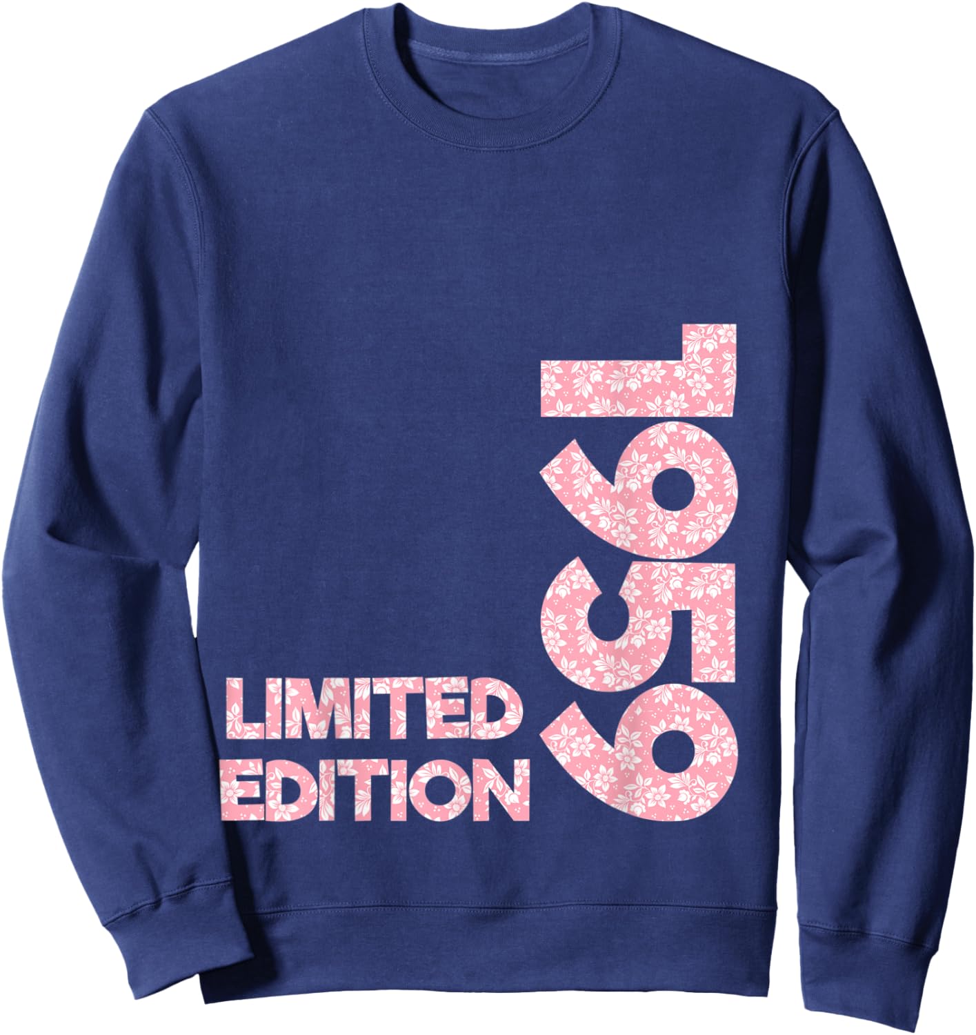 Limited Edition 1959 Birthday Women Girls 1959 Born Sweatshirt - Sweatshirt | Navy