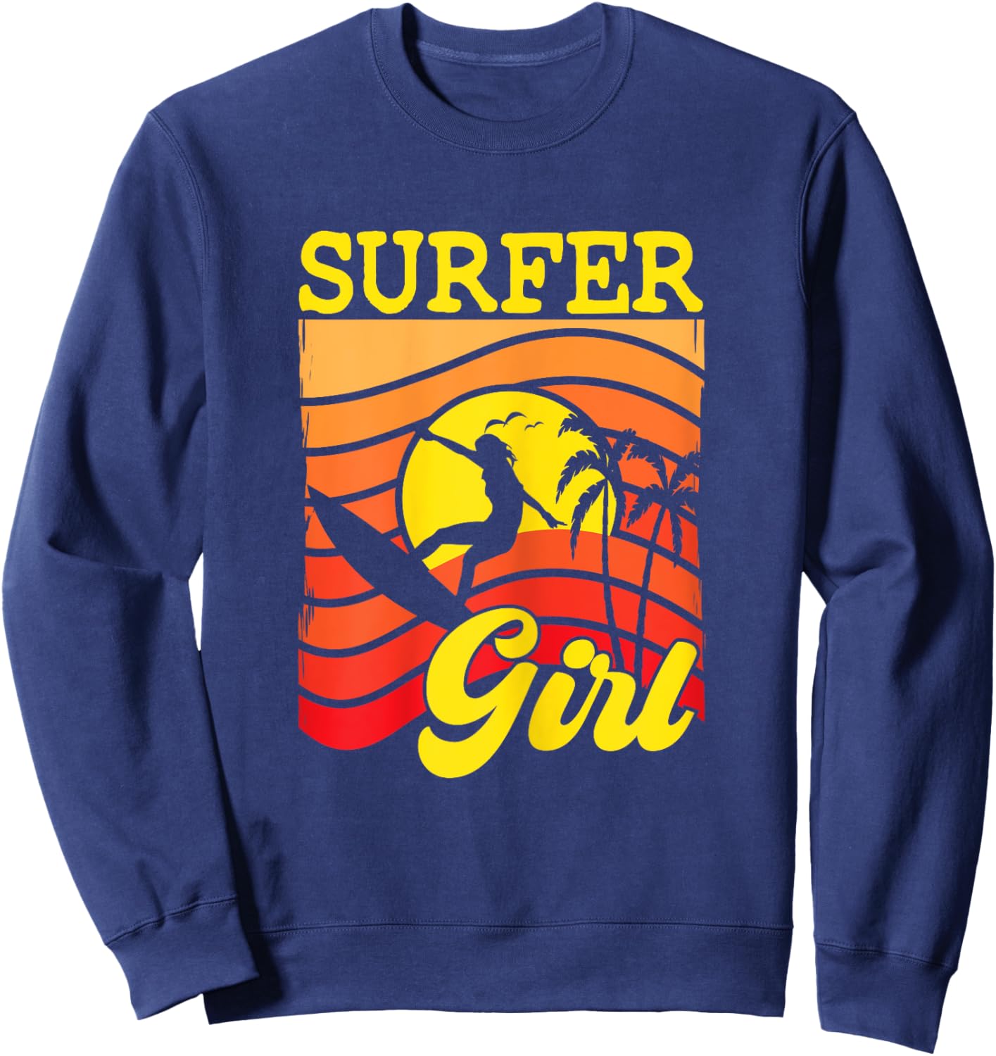 Surfer Girl Surfboarding Surf Lover Surfboard Sweatshirt - Sweatshirt | Navy