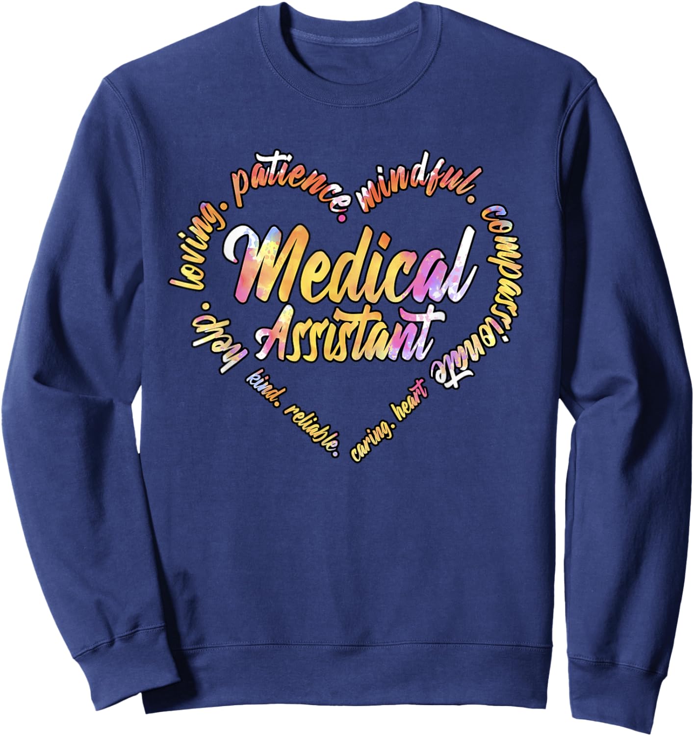 Funny Medical Assistant Medicine School Student Dr Nurse Sweatshirt - Sweatshirt | Navy