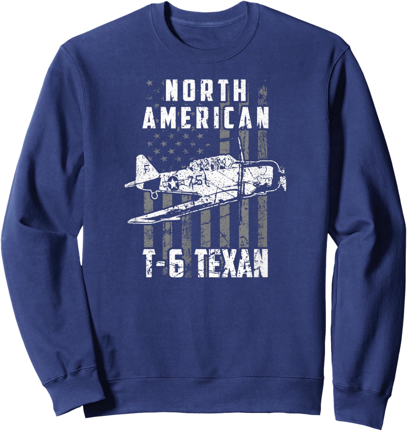 North American T-6 Texan Warbird US Flag Vintage Aircraft Sweatshirt - Sweatshirt | Navy