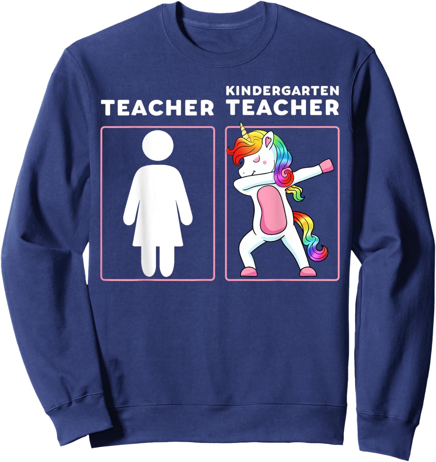 Kindergarten Teacher Elementary School Instructor Educator Sweatshirt - Sweatshirt | Navy