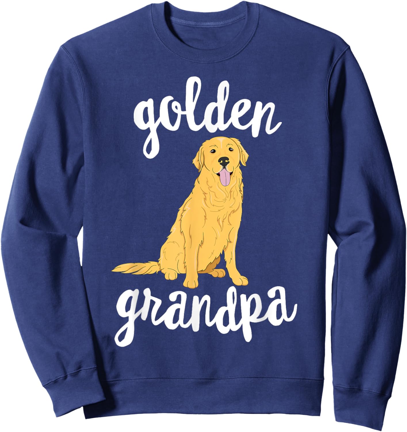 Golden Retriever Grandpa Pawpa Dog Grandparents Grand Paw Sweatshirt - Sweatshirt | Navy