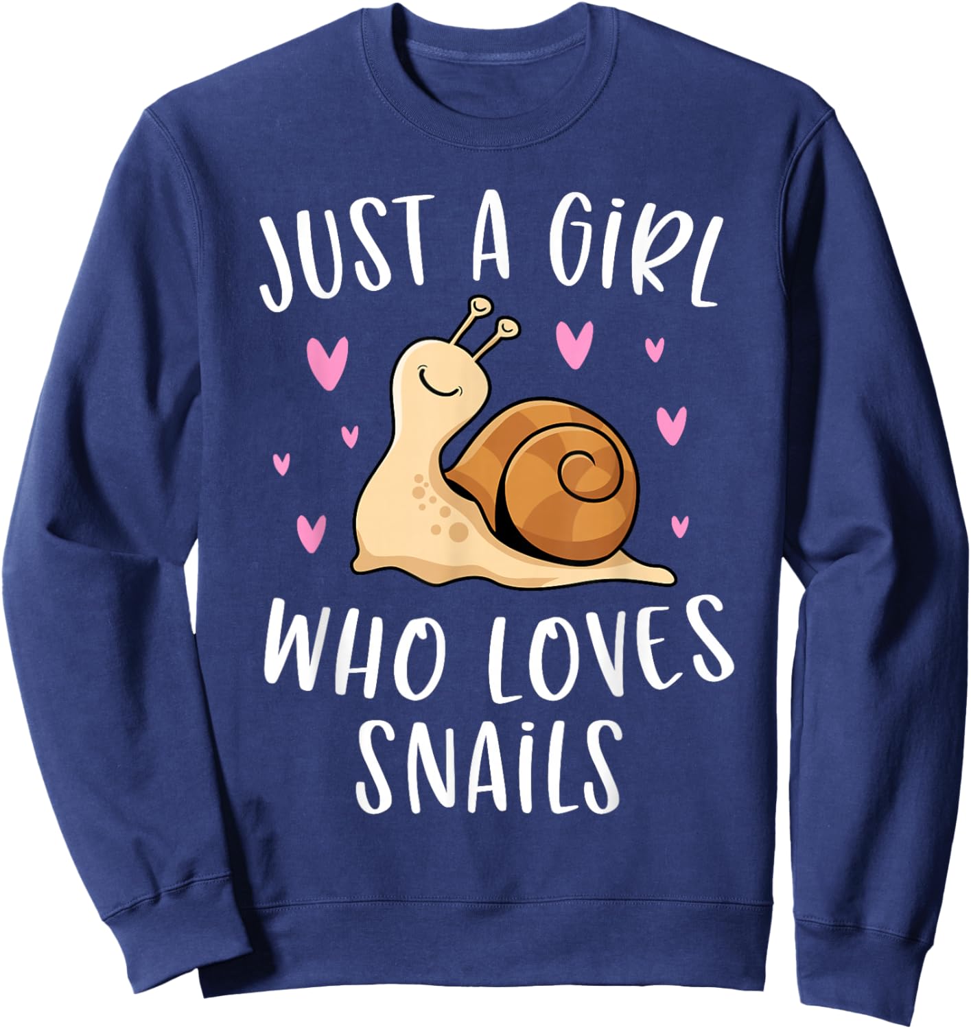 Cute Snail Shirt for Girls Just A Girl Who Loves Snails Sweatshirt - Sweatshirt | Navy
