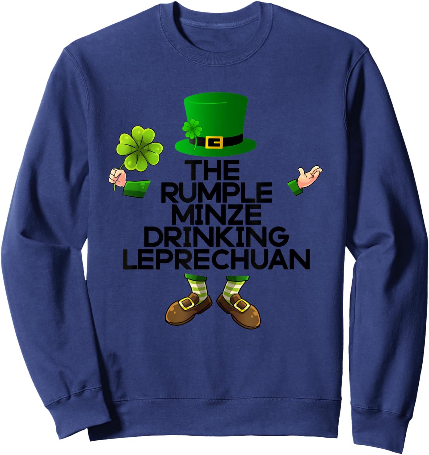 The Rumple Minze Drinking Leprechuan Irish St Patricks Green Sweatshirt - Sweatshirt | Navy