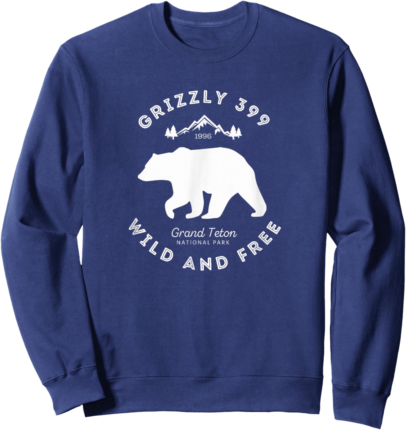 Grizzly 399 Wild & Free Grand Teton National Park Sweatshirt - Sweatshirt | Navy