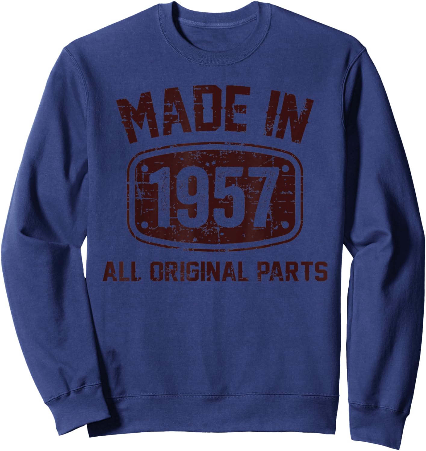65 Years Old Made in 1957 All Original Parts 65th Birthday Sweatshirt - Sweatshirt | Navy