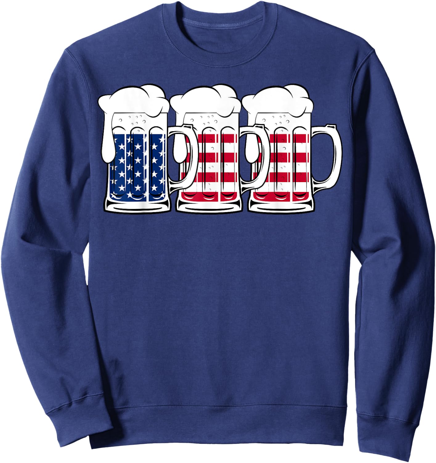 Beer USA Flag Merica Drinking American Men Women 4th of July Sweatshirt - Sweatshirt | Navy